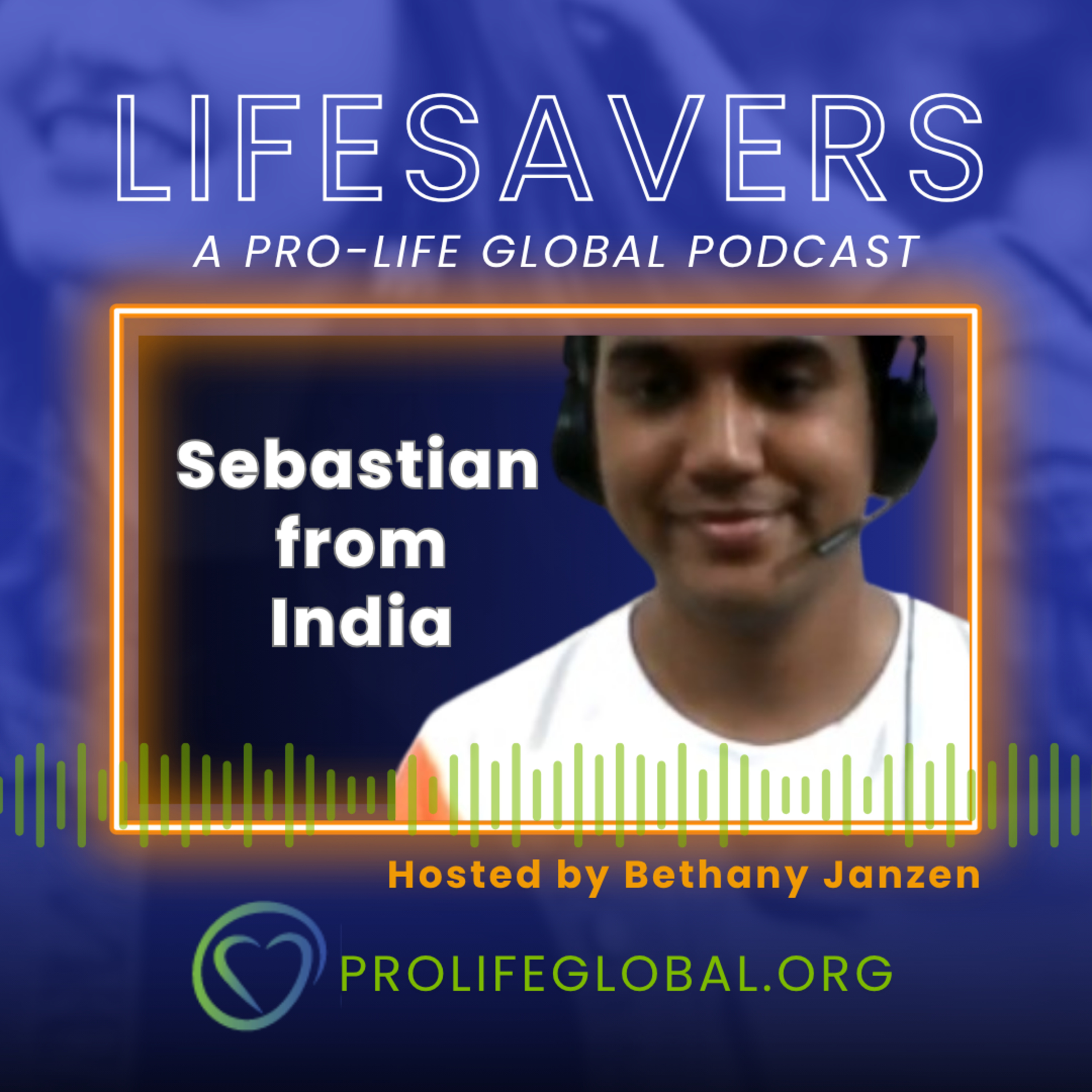 Episode 21: Sebastian from India | Uniting the Pro-Life Movement in India episode artwork