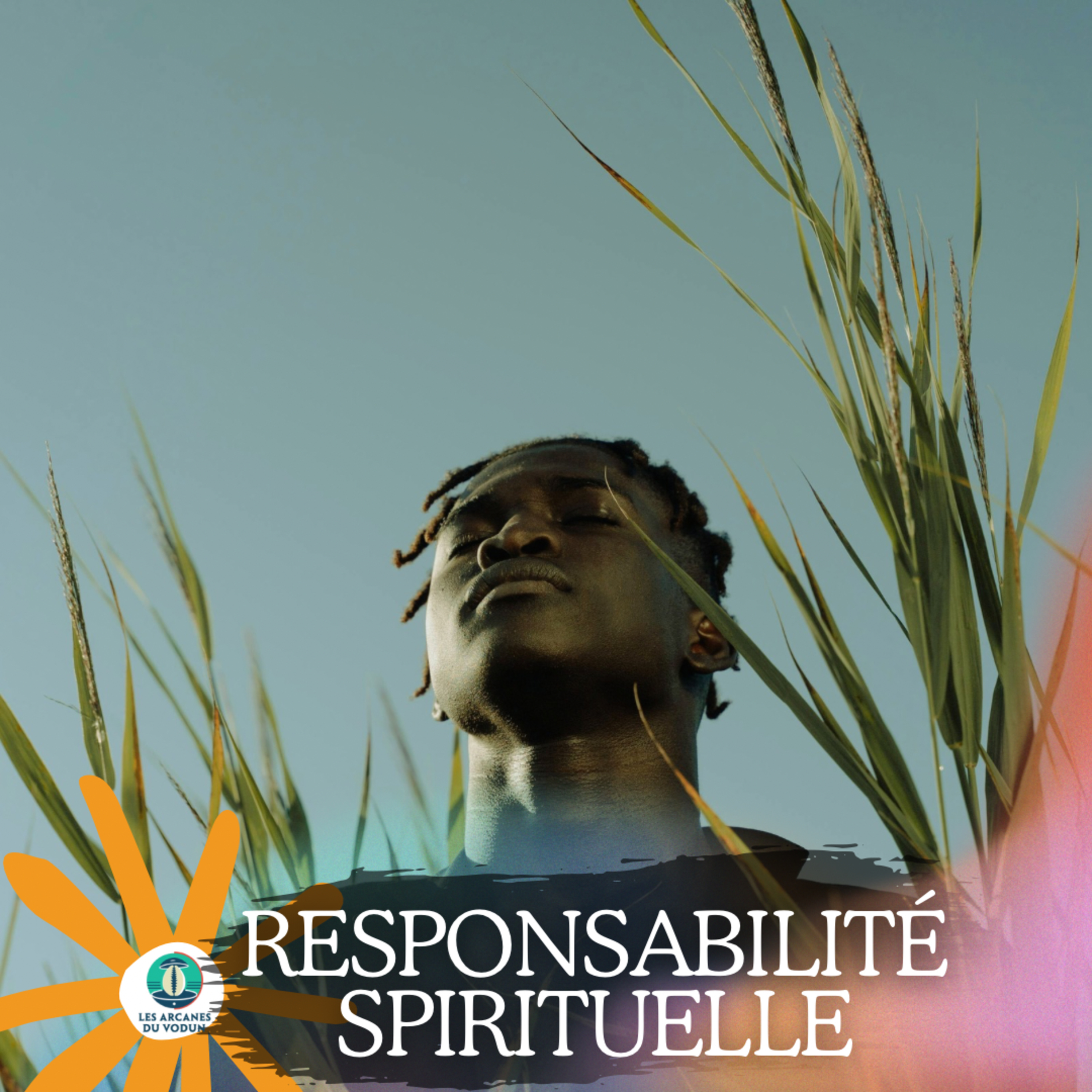 La responsabilité spirituelle