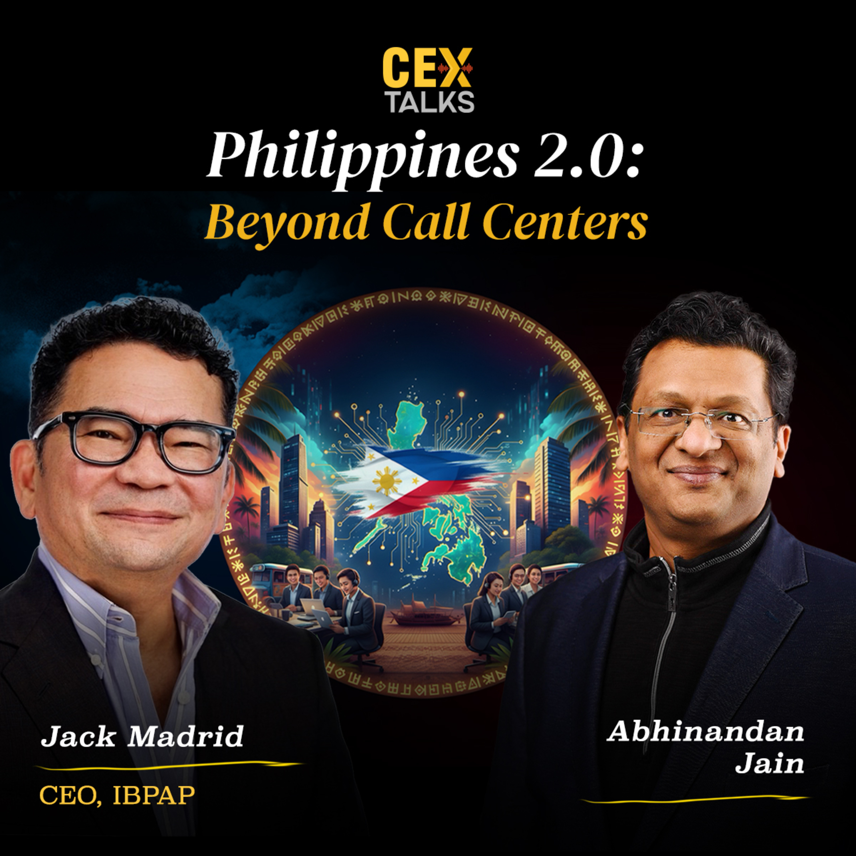 Philippines 2.0 🇵🇭 | Jack Madrid on AI, Talent & the Future of Customer Experience