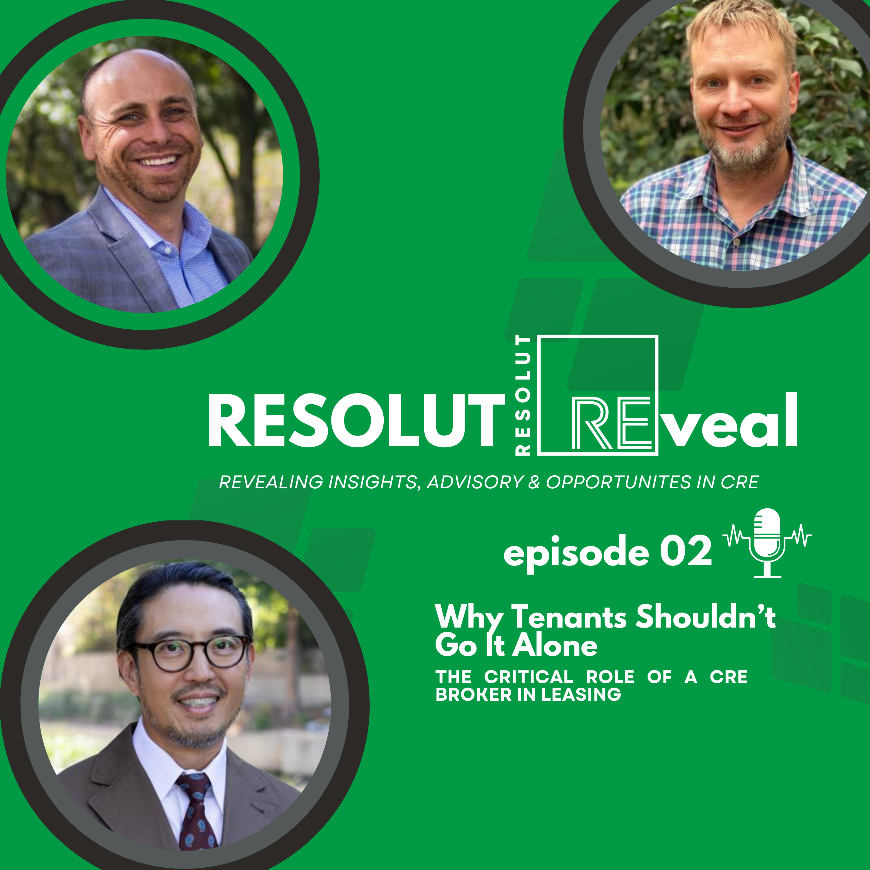 RESOLUT REveal Podcast | Expert Insights on Retail Real Estate and Investment Sales