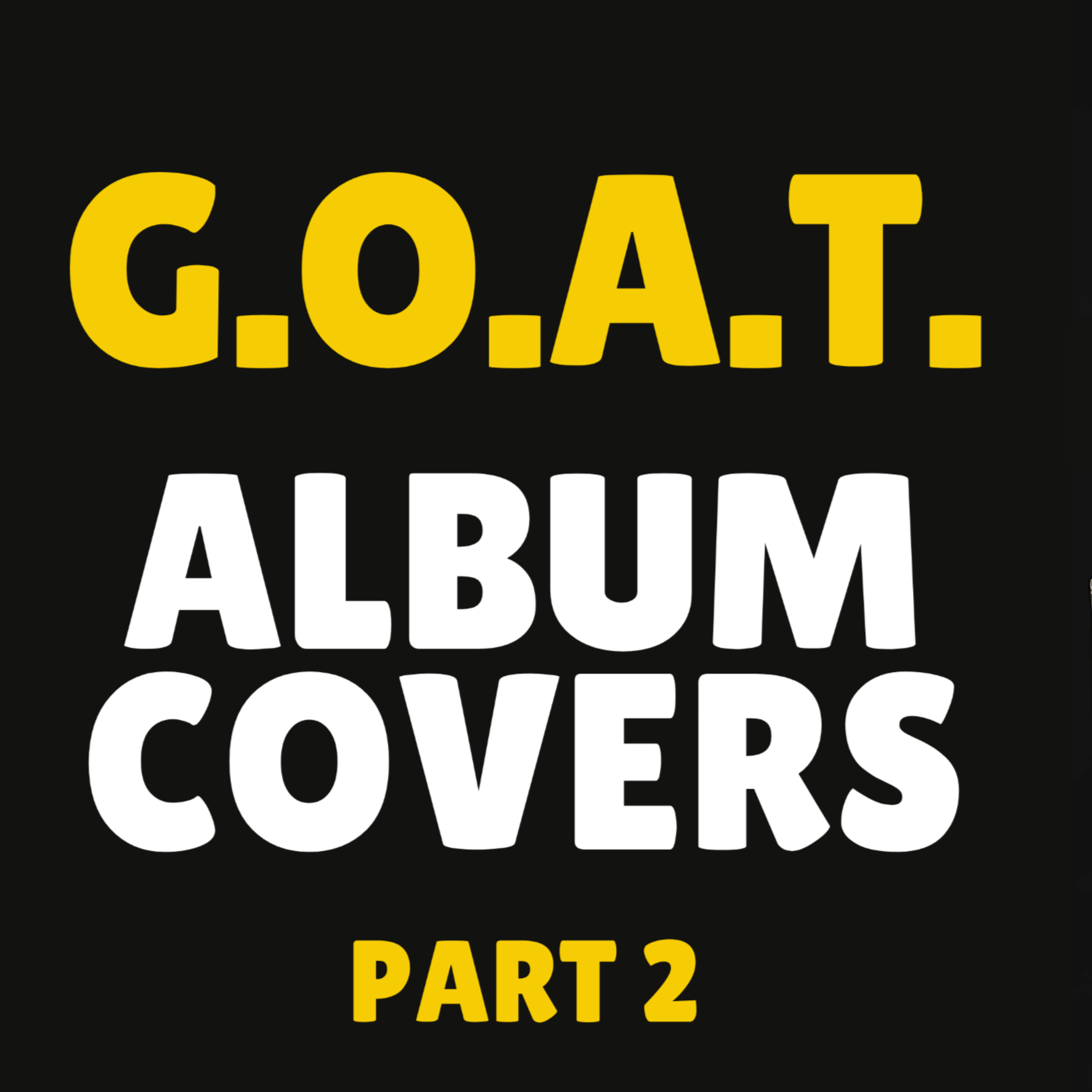 THE GOAT Album Covers of All Time: Iron Maiden, Biggie, MJ, Kanye & More episode artwork