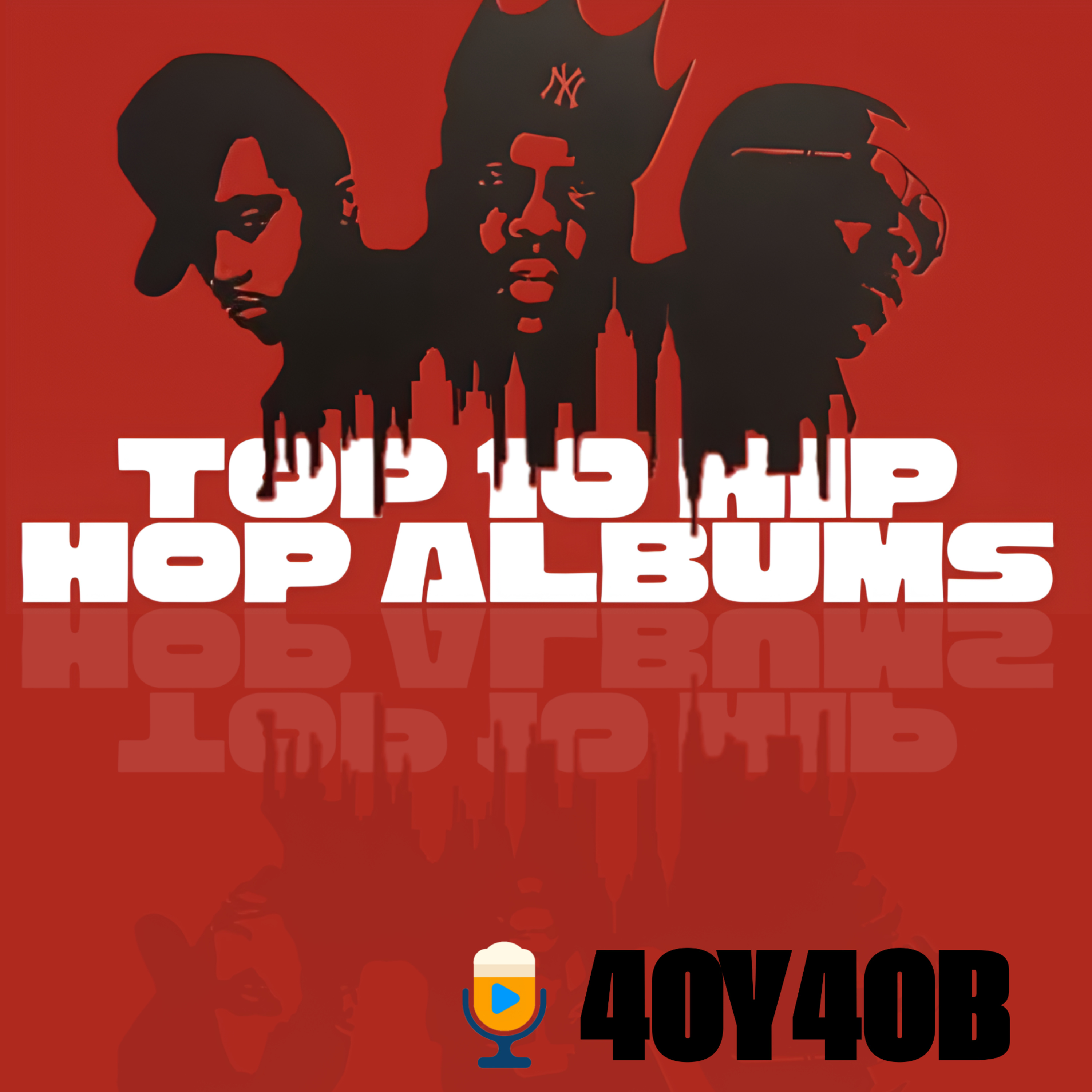 Episode 22: Nas is the GOAT? Our Top 10 Hip-Hop Albums of All Time! (Illmatic vs. It Was Written) episode artwork