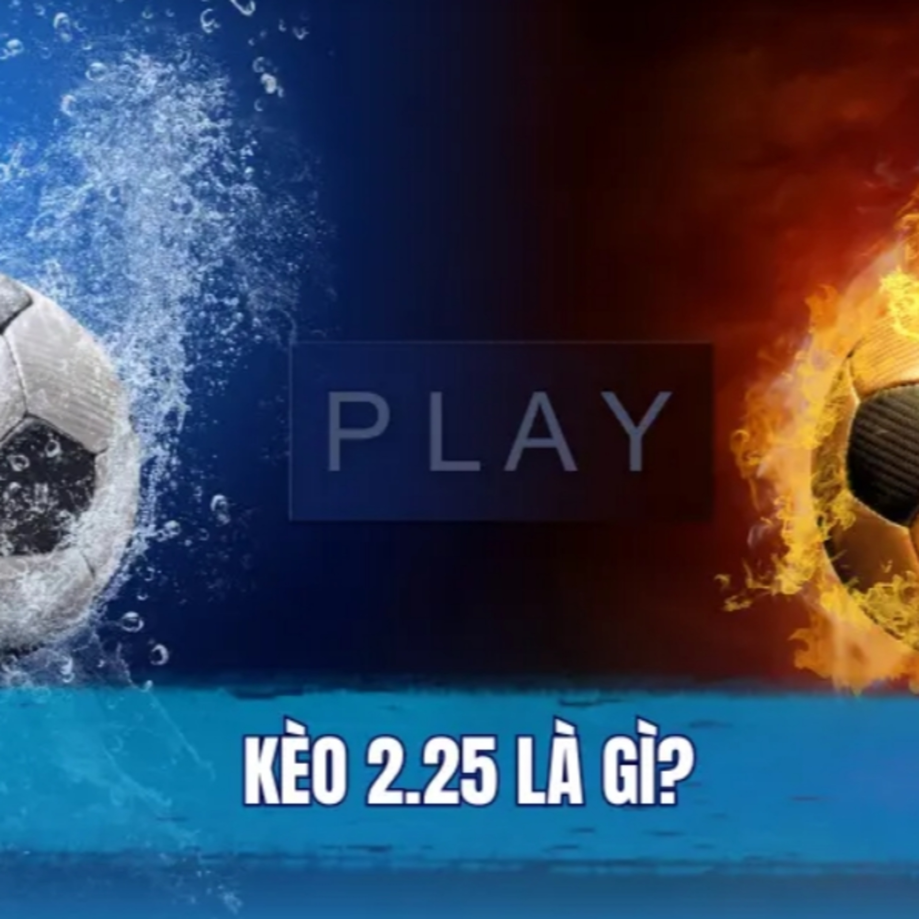 cách chơi kèo 2.25 tại Bong88 episode artwork