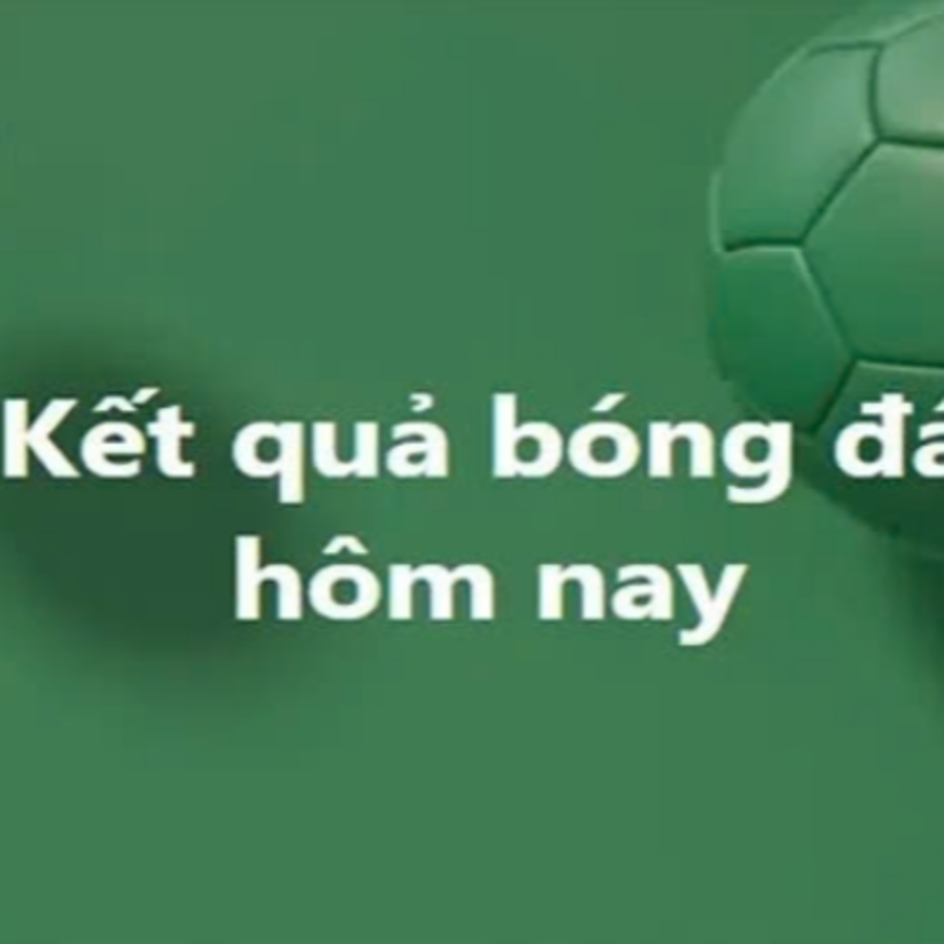 Kết quả bóng đá⁠ episode artwork