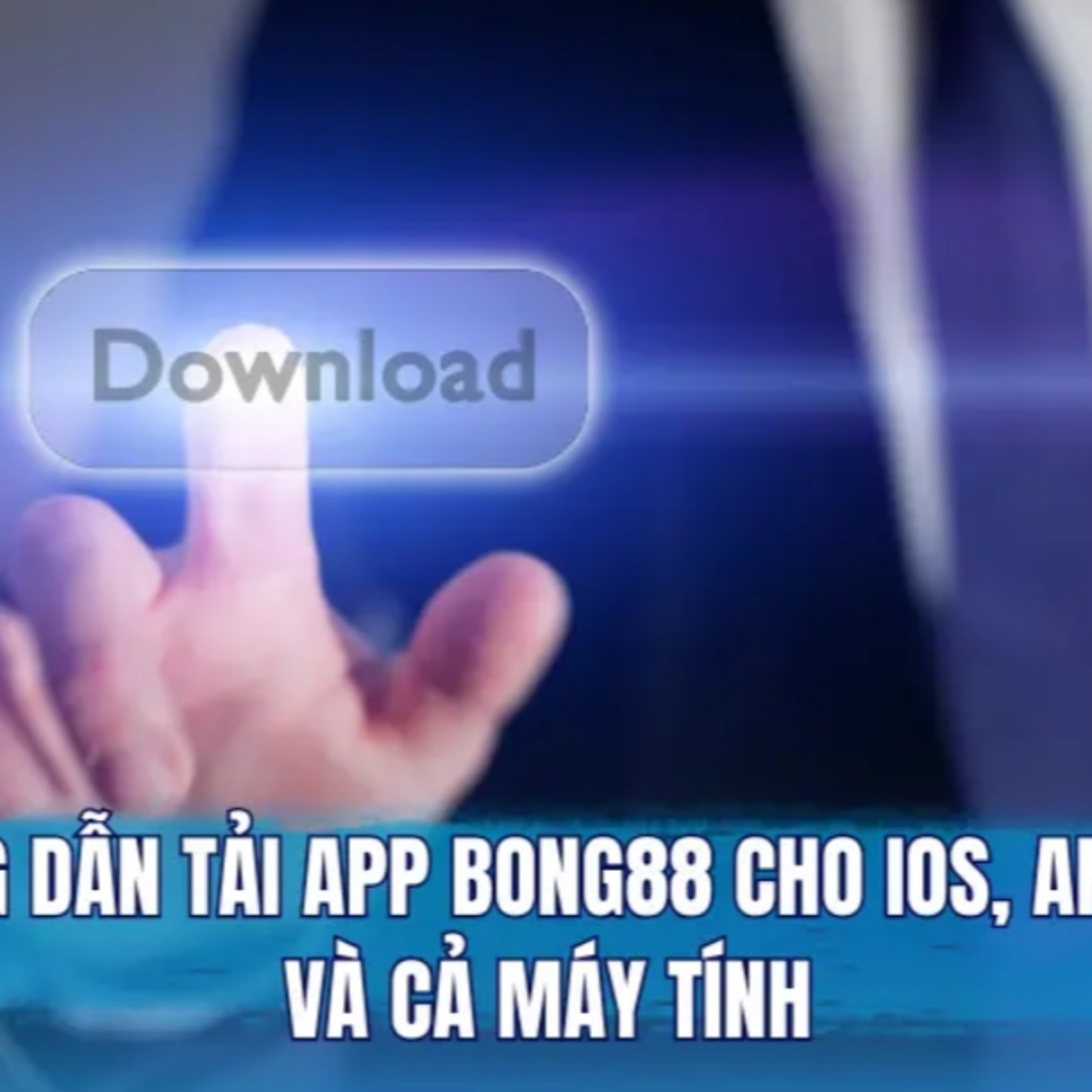 tải app Bong88 episode artwork