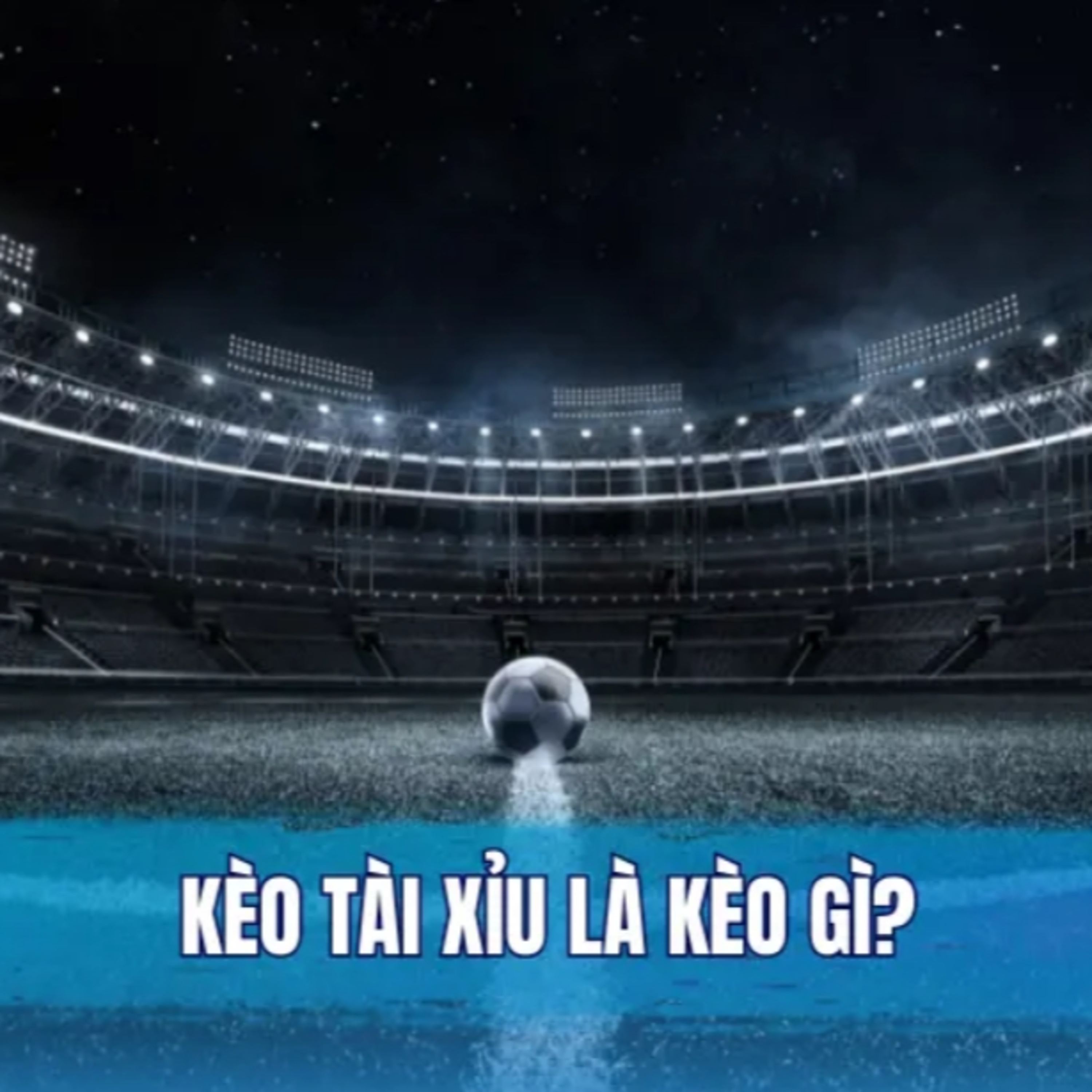 Cách chơi kèo tài xỉu bóng đá trên Bong88 episode artwork