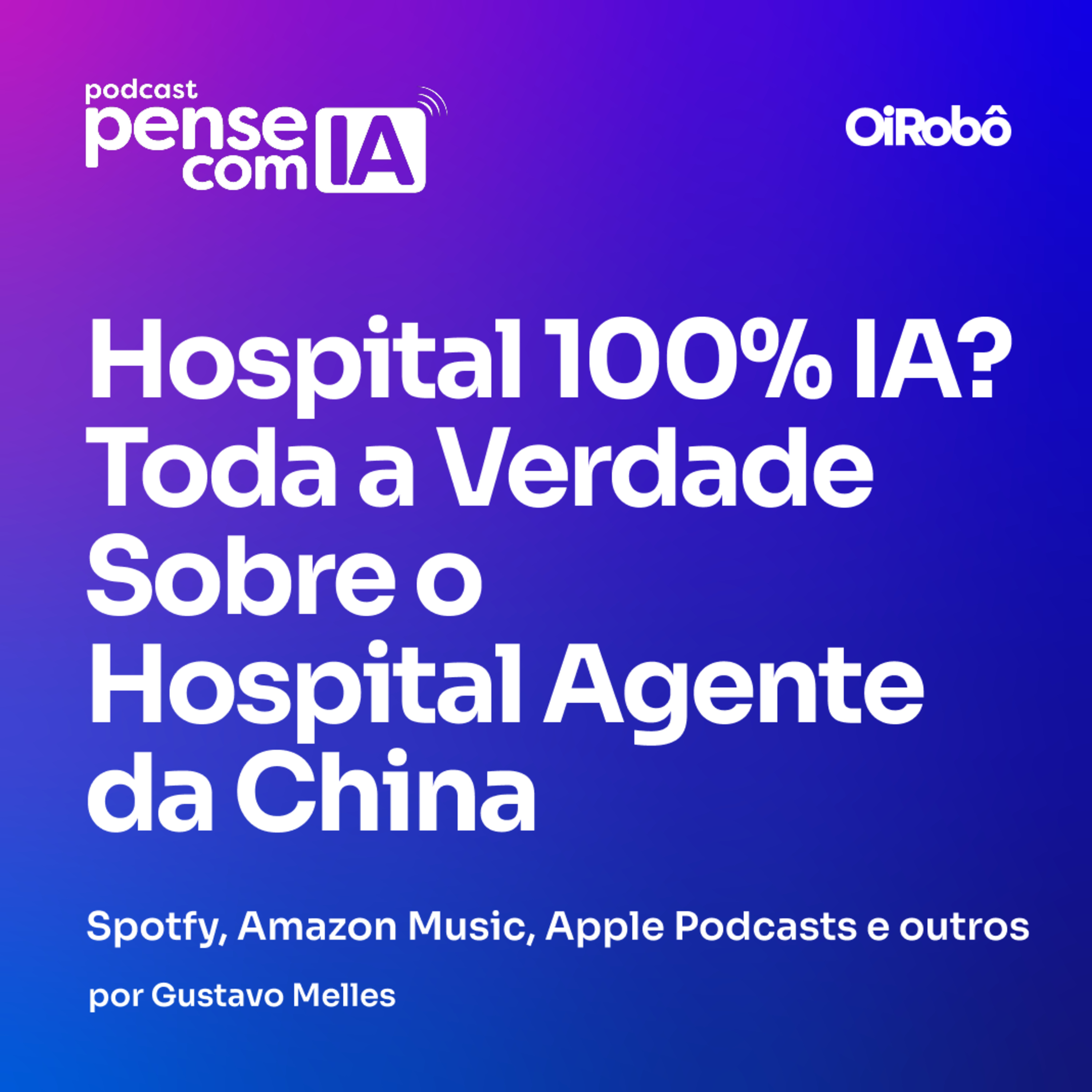 Pense com IA - Podcast