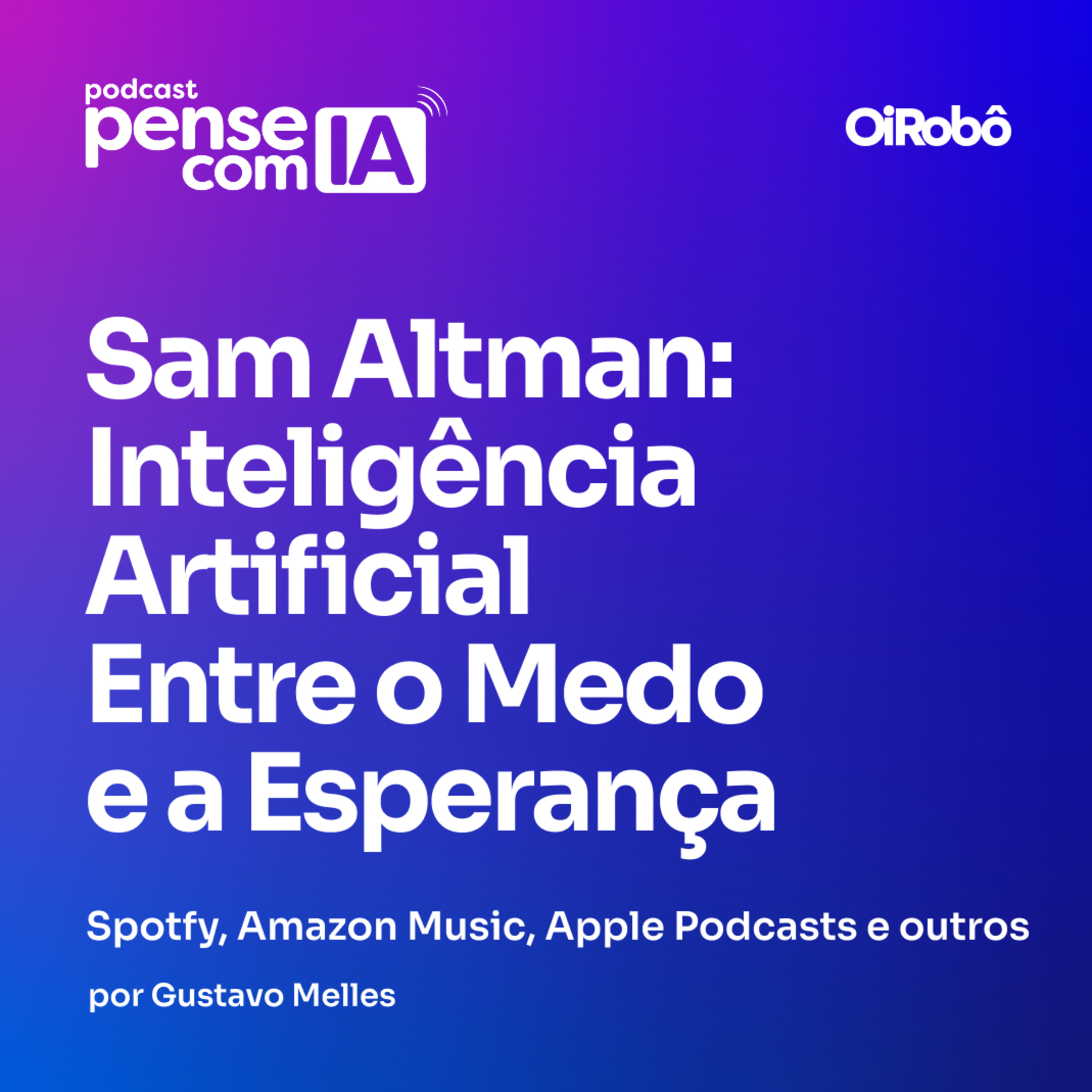 Pense com IA - Podcast