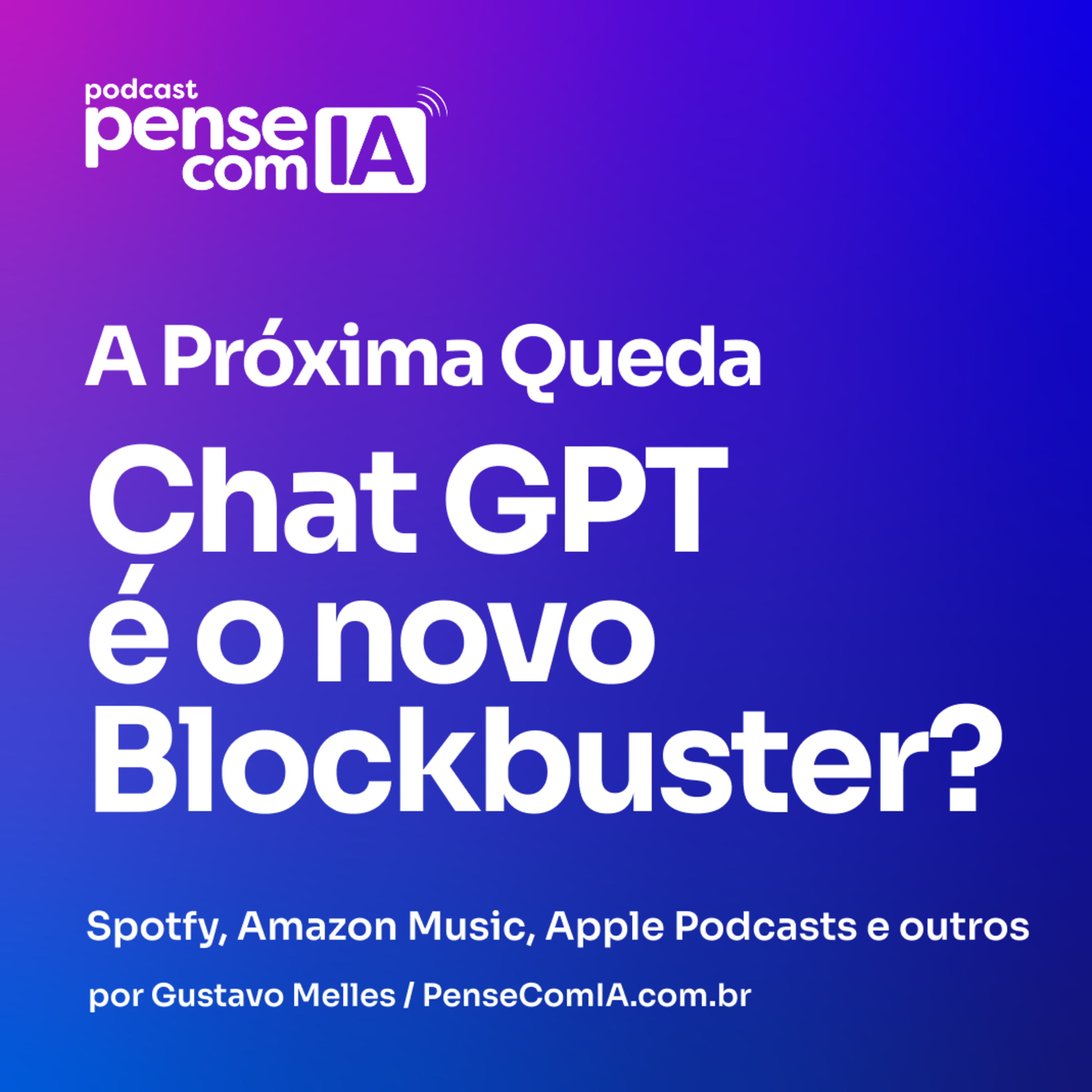 Pense com IA - Podcast