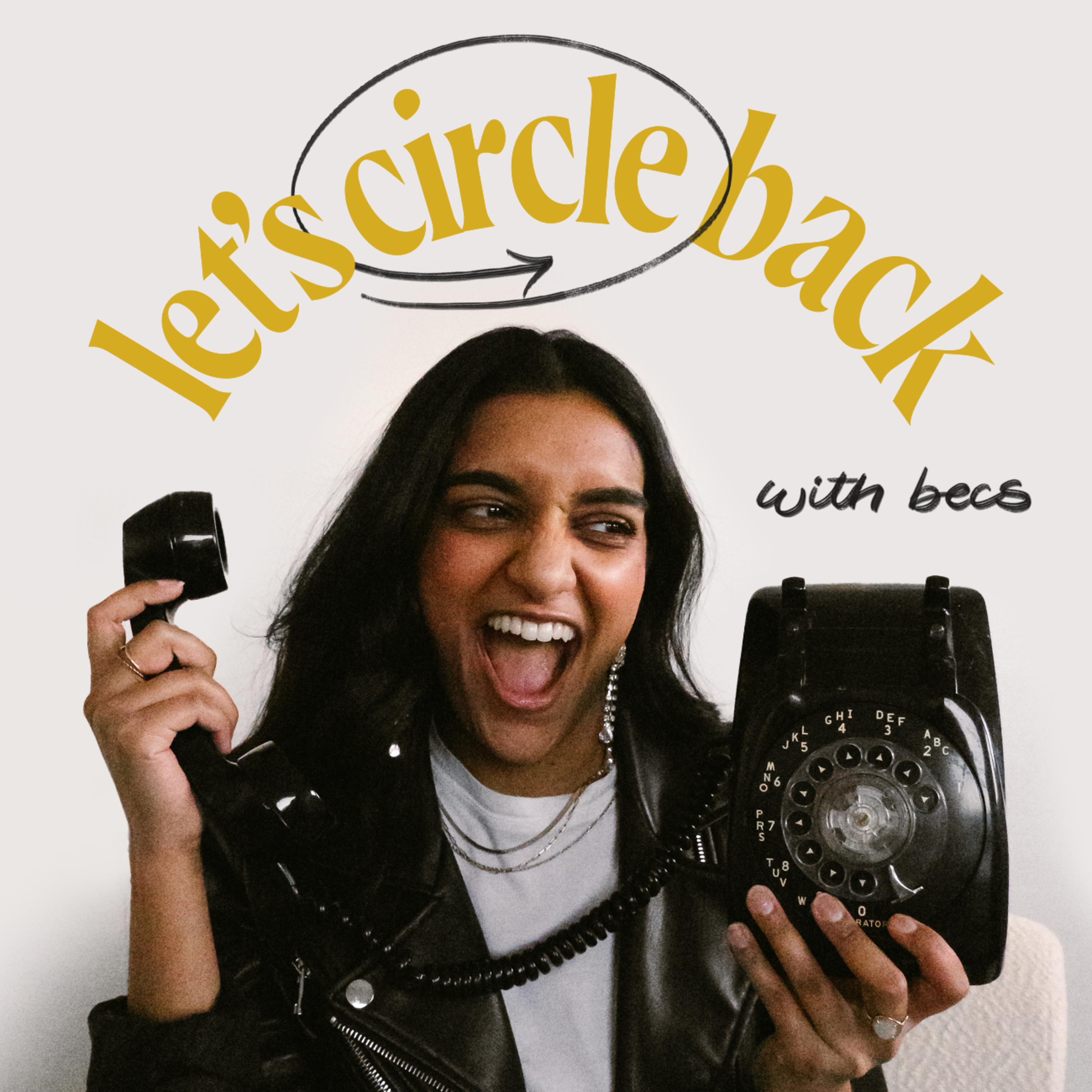 Let\'s Circle Back with Becs