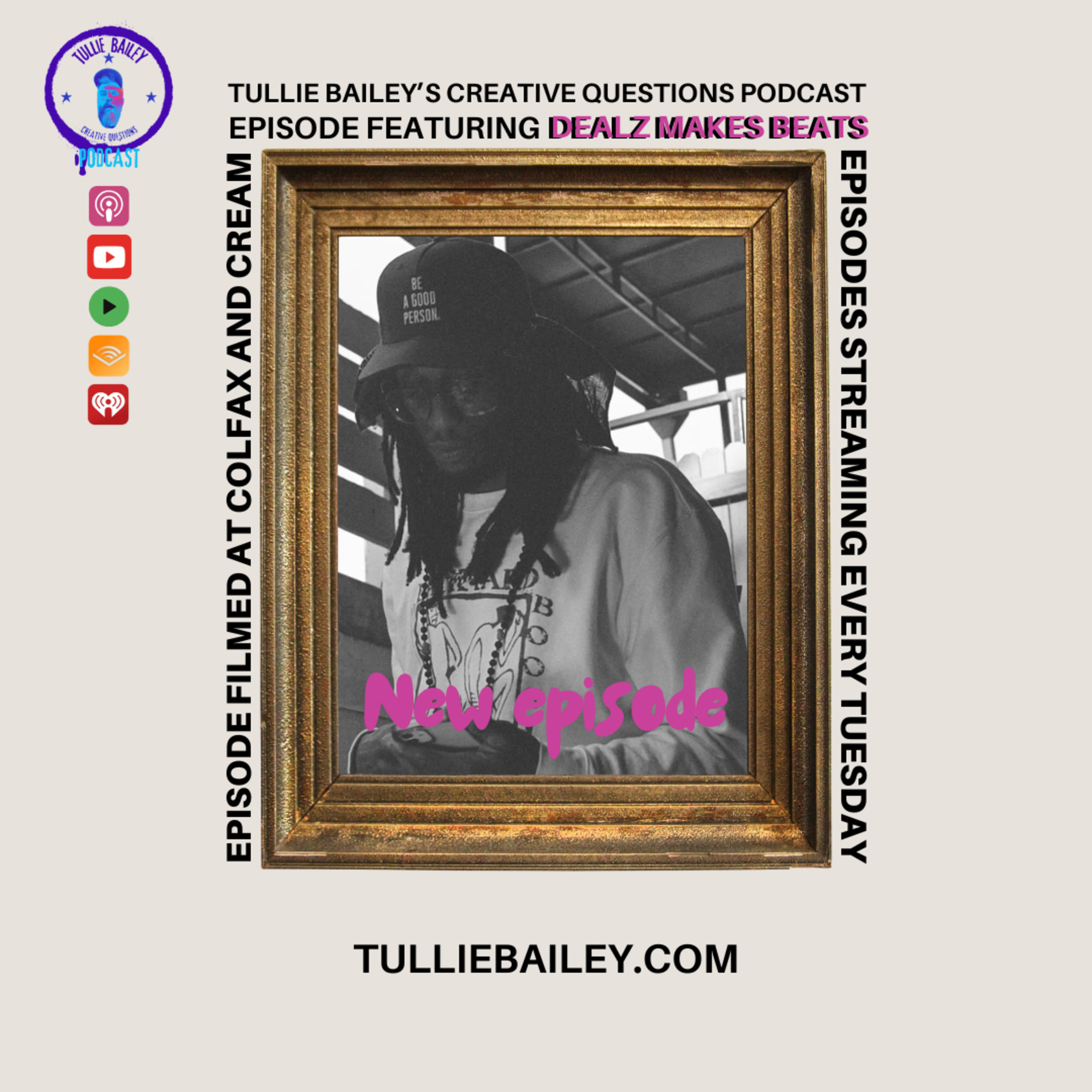 Tullie Bailey\'s Creative Questions Podcast