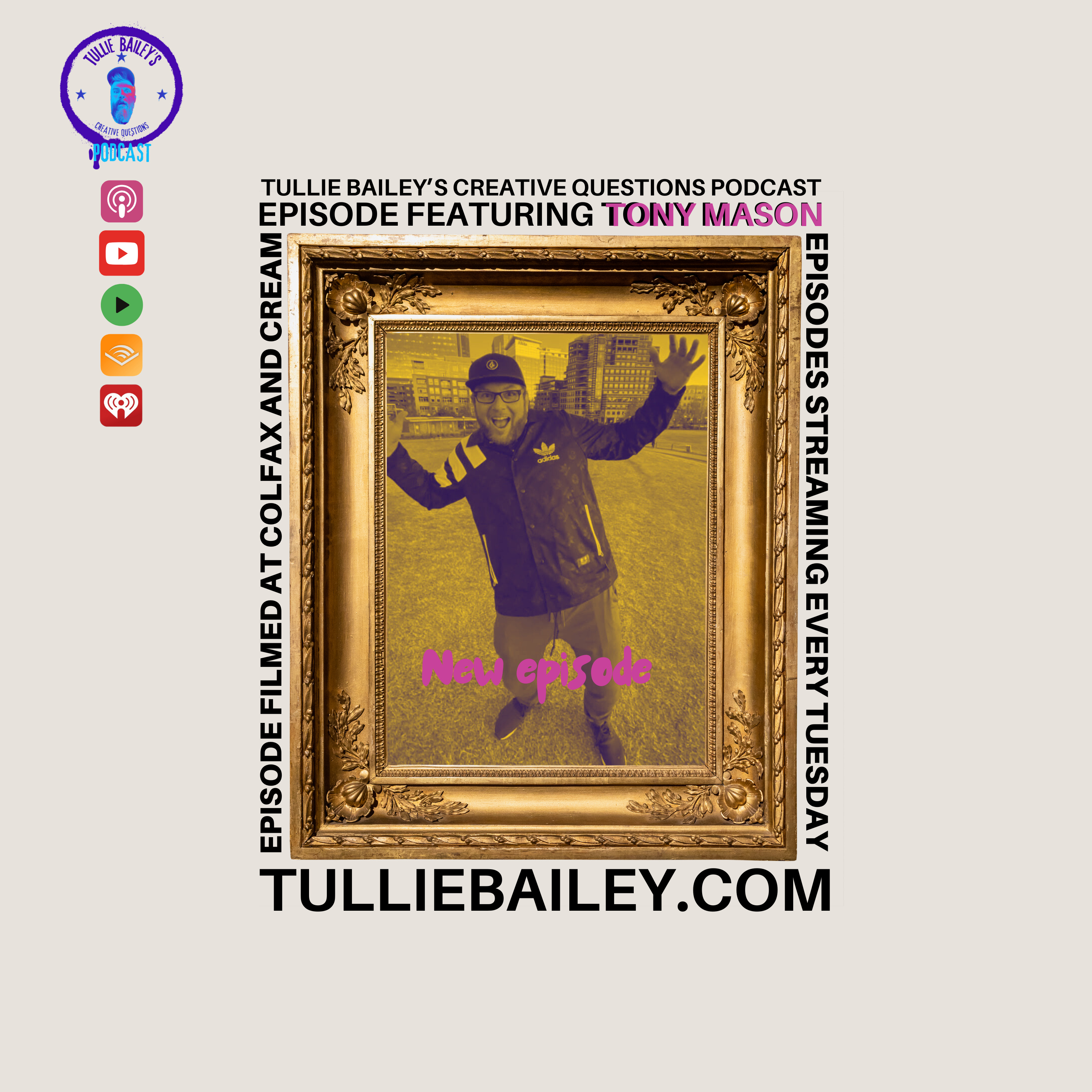 Tullie Bailey\'s Creative Questions Podcast