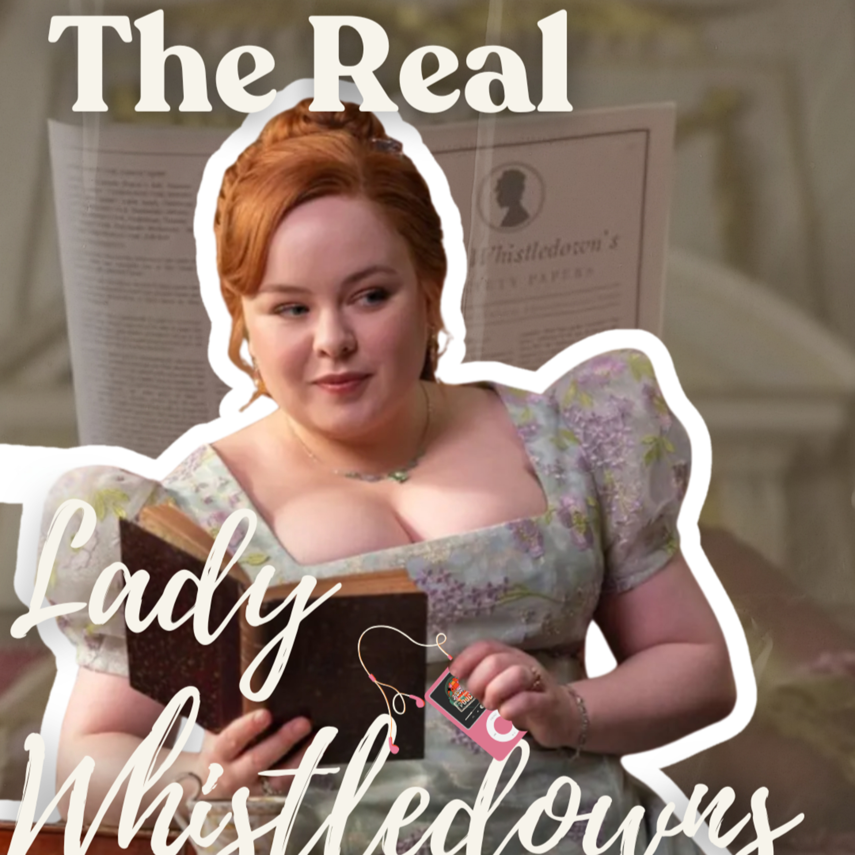 #18 Who were the real Lady Whistledowns? episode artwork