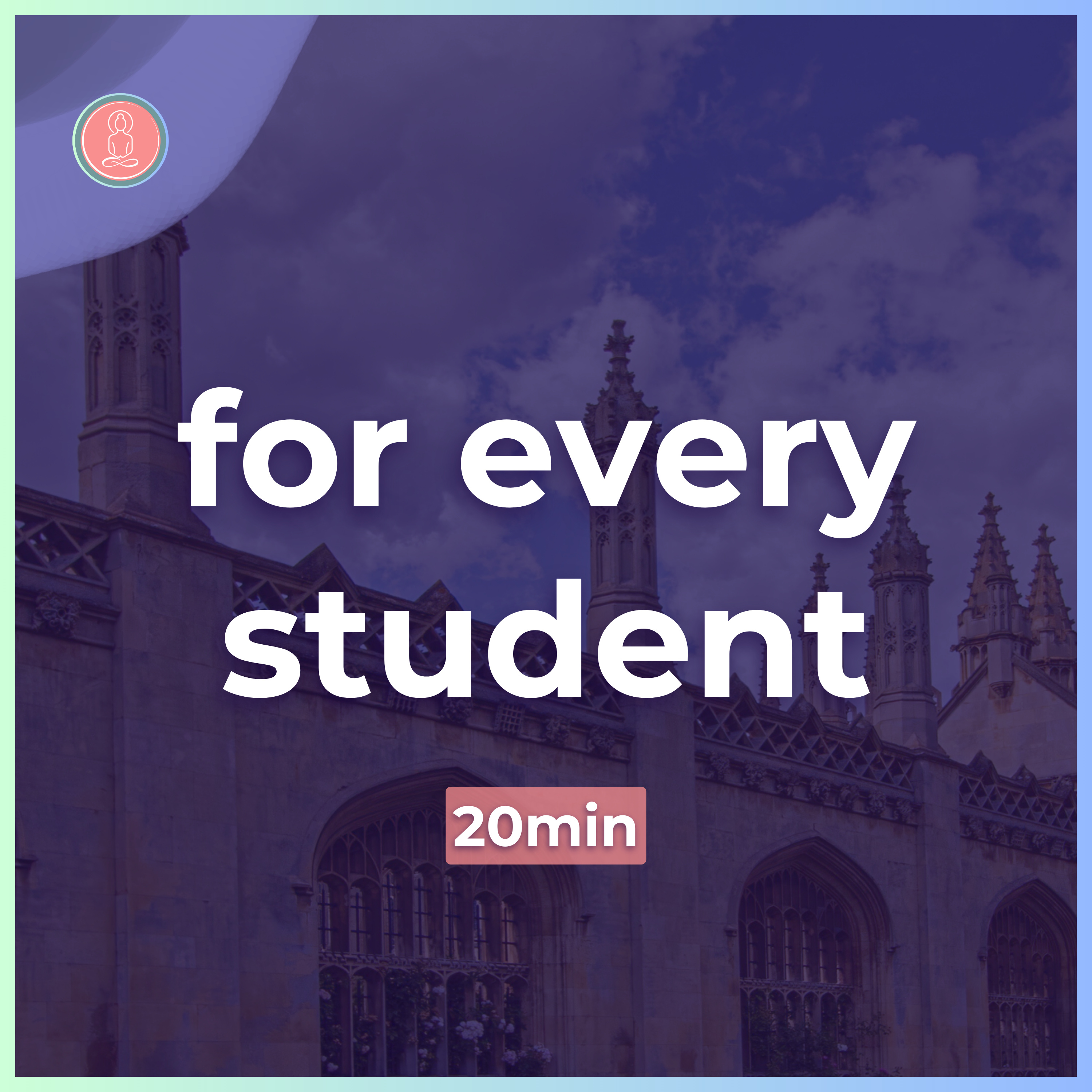 (3) important reminders for every student | 20min guided meditation | mindfulness for university episode artwork