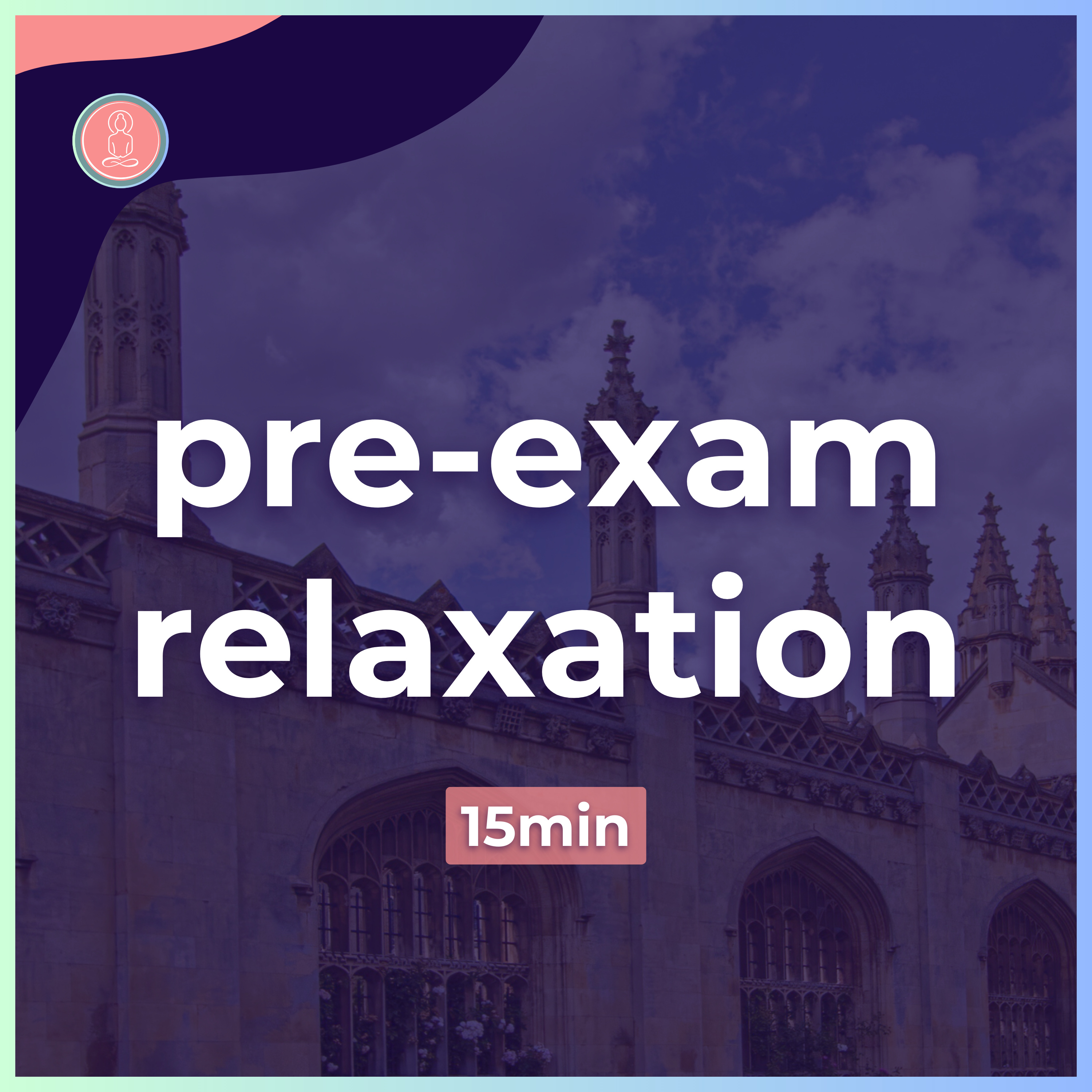 (11) do this before university exams | 15min guided meditation | mindfulness for university episode artwork