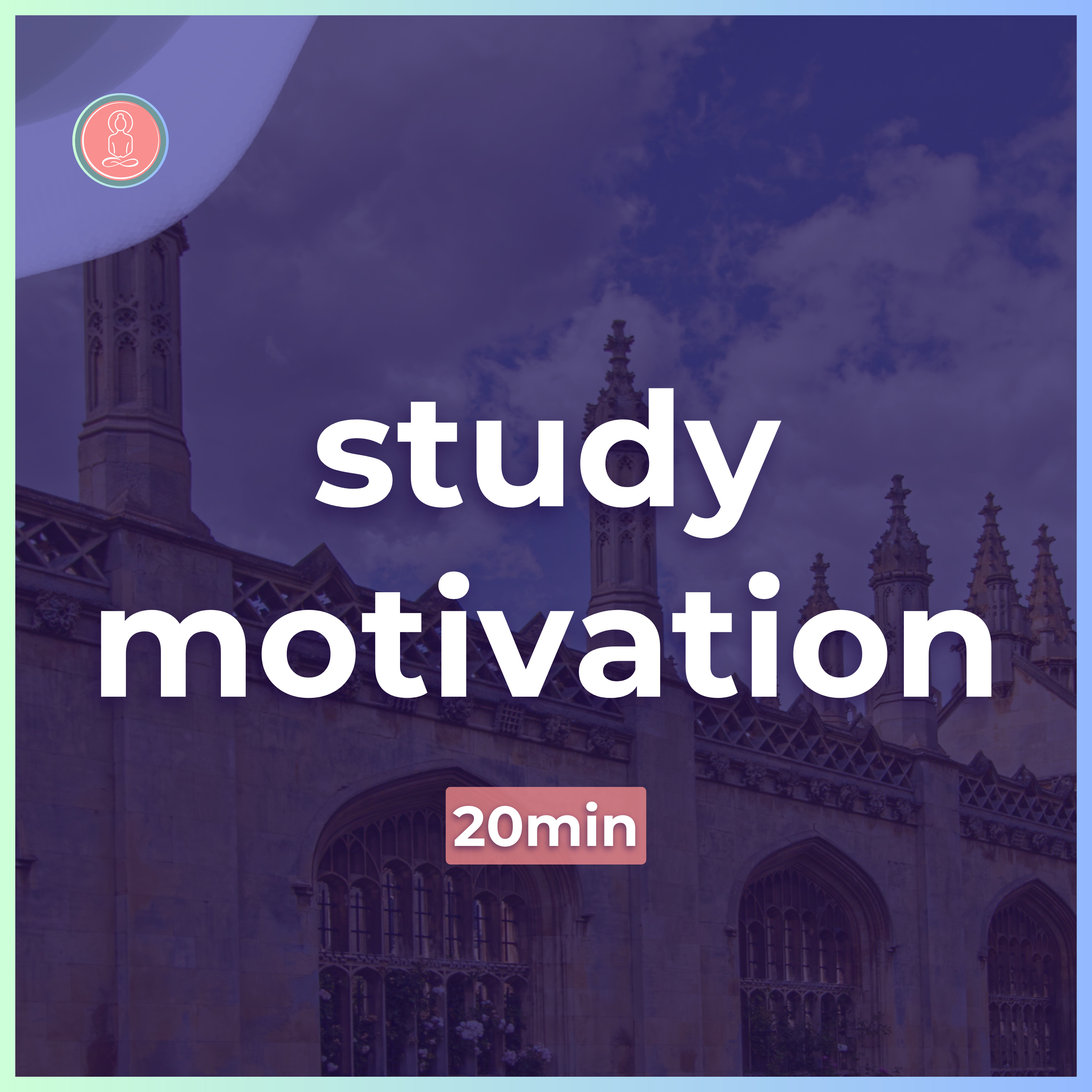 (15) overcome study procrastination | 20min guided meditation | mindfulness for university episode artwork