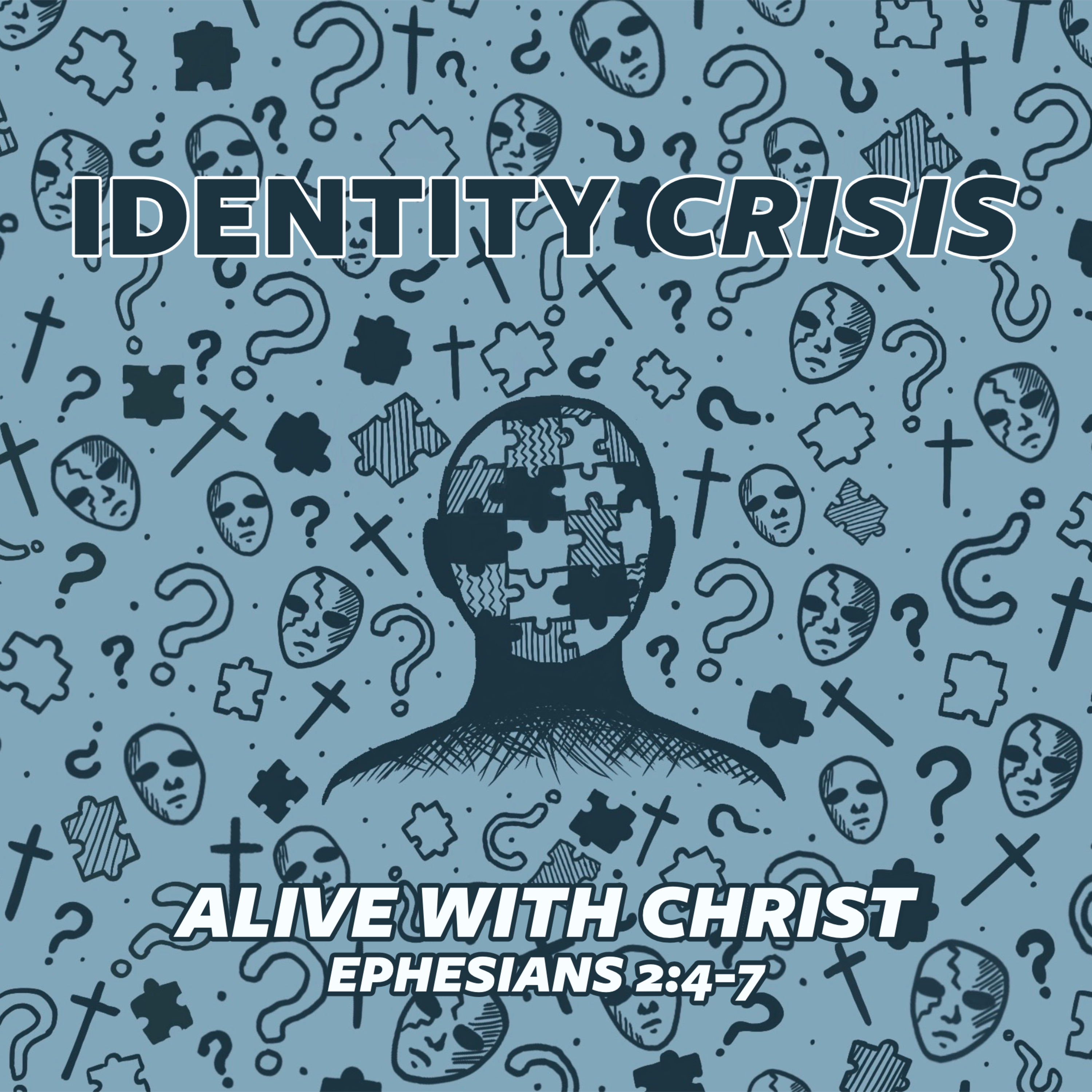 Identity Crisis: Alive With Christ episode artwork