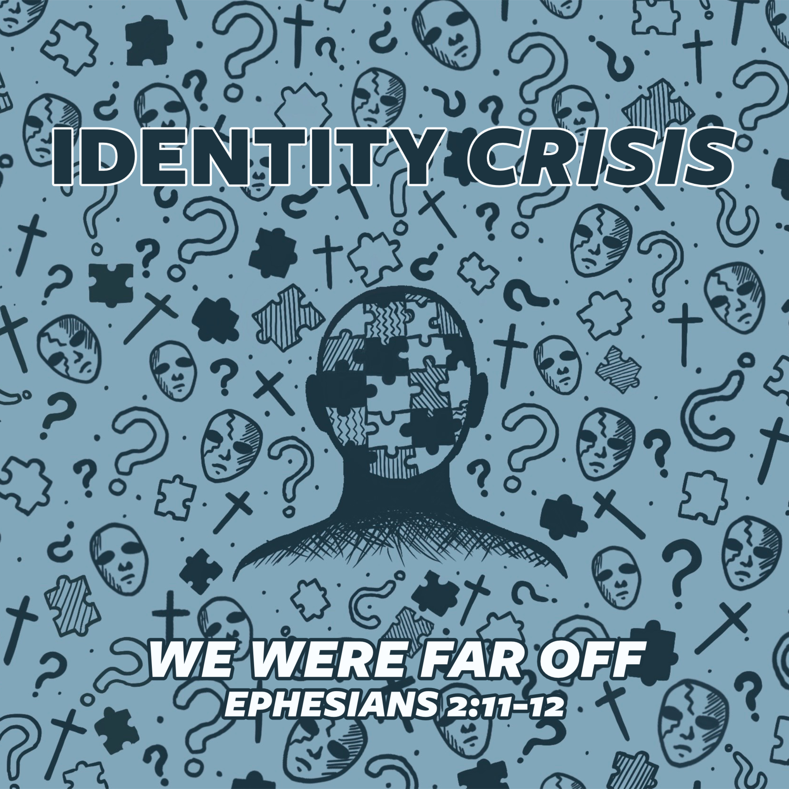 Identity Crisis: We Were Far Off episode artwork