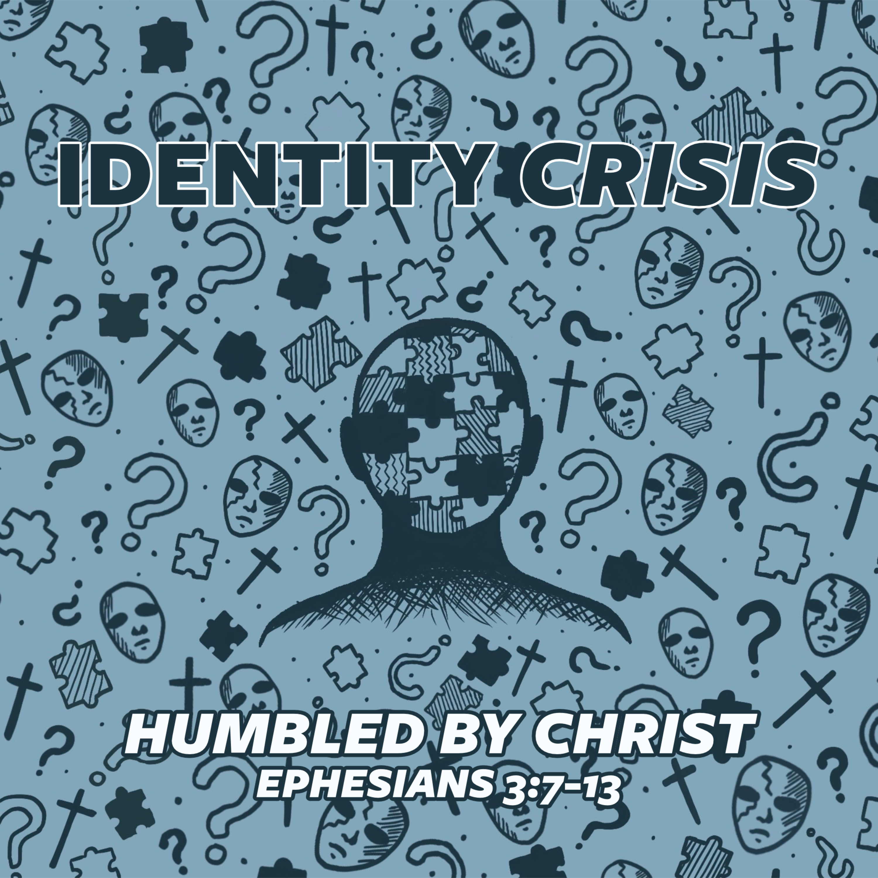 Identity Crisis: Humbled by Christ episode artwork