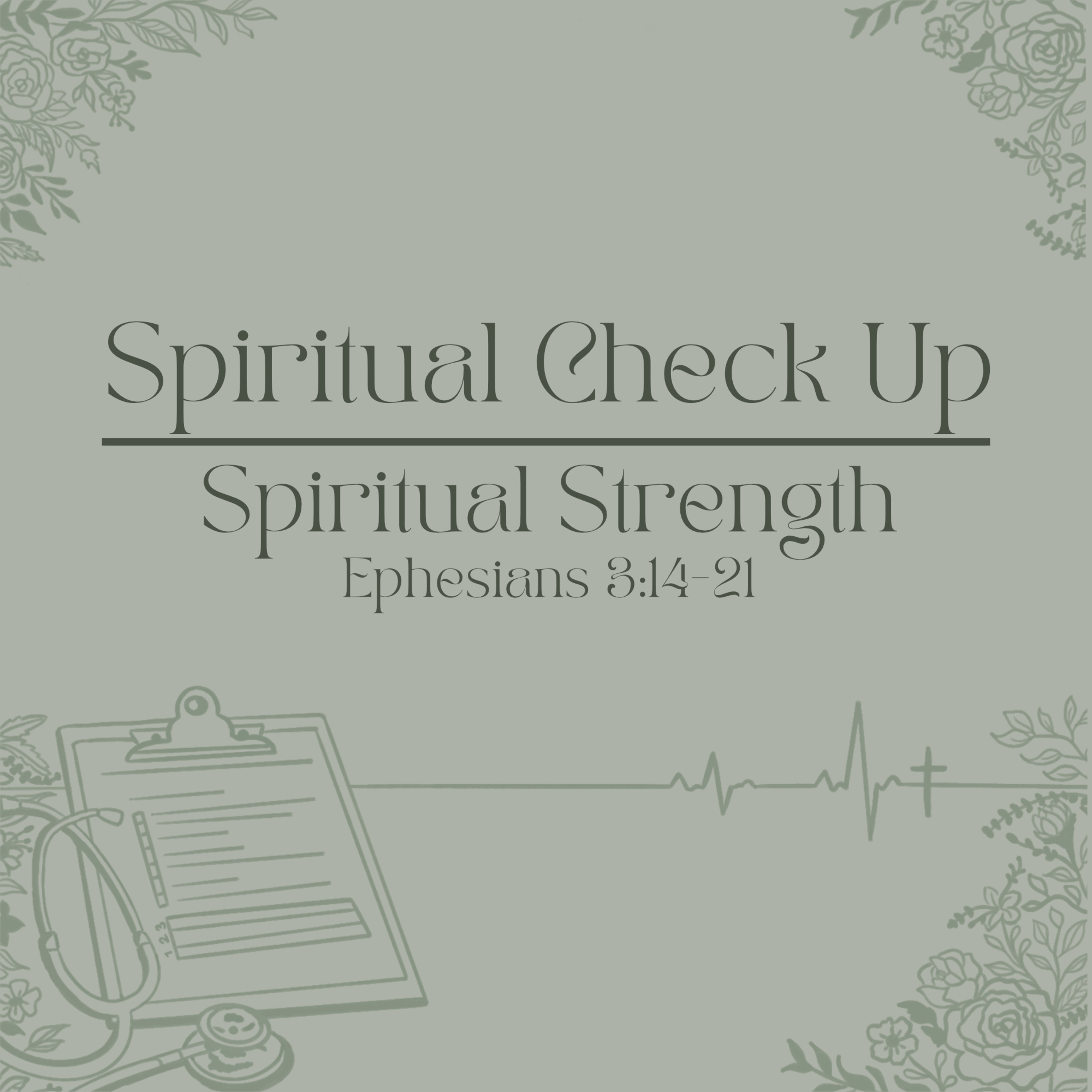 Spiritual Check Up: Spiritual Strength episode artwork
