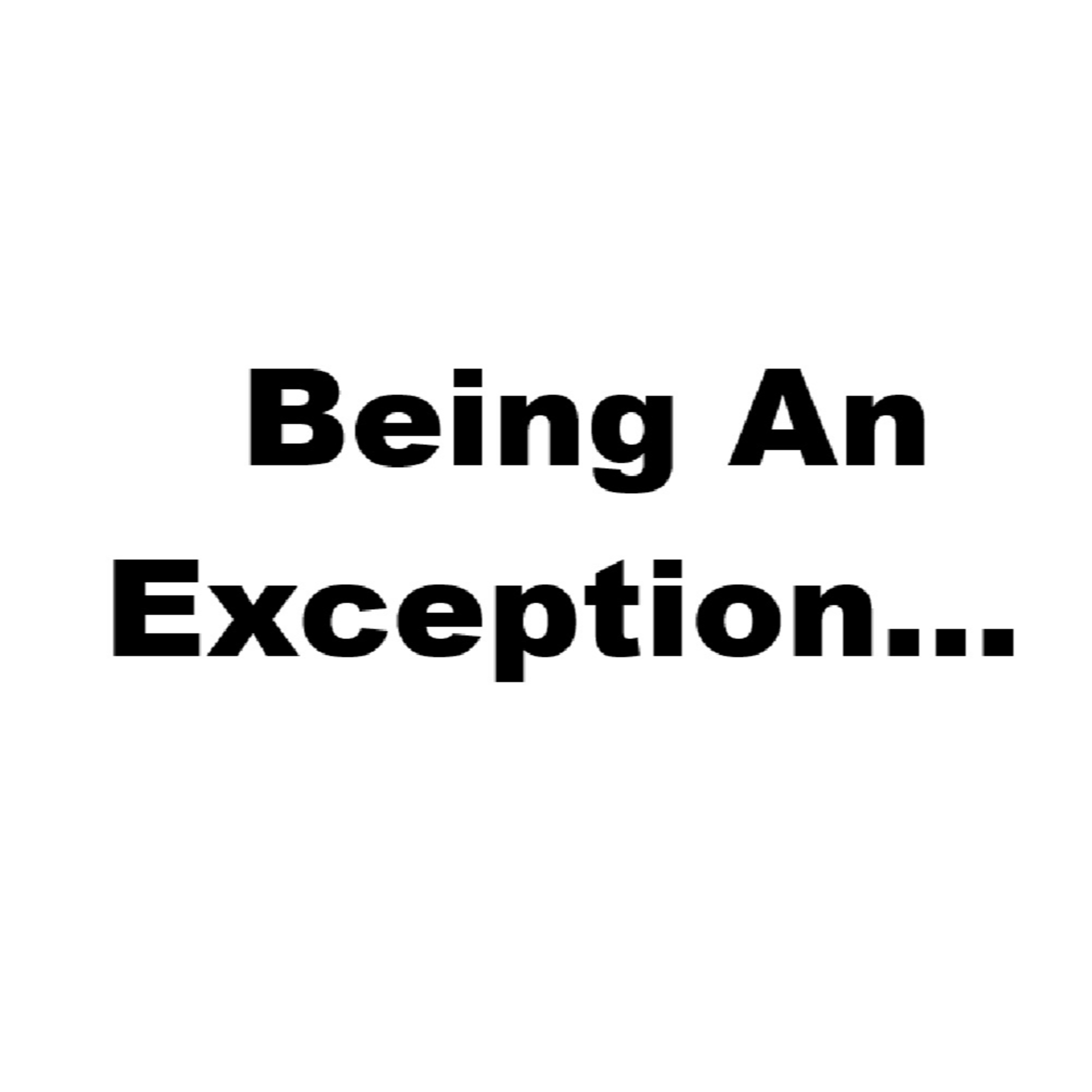 Being Exceptional Usually Requires Being An Exception |EP #183 episode artwork