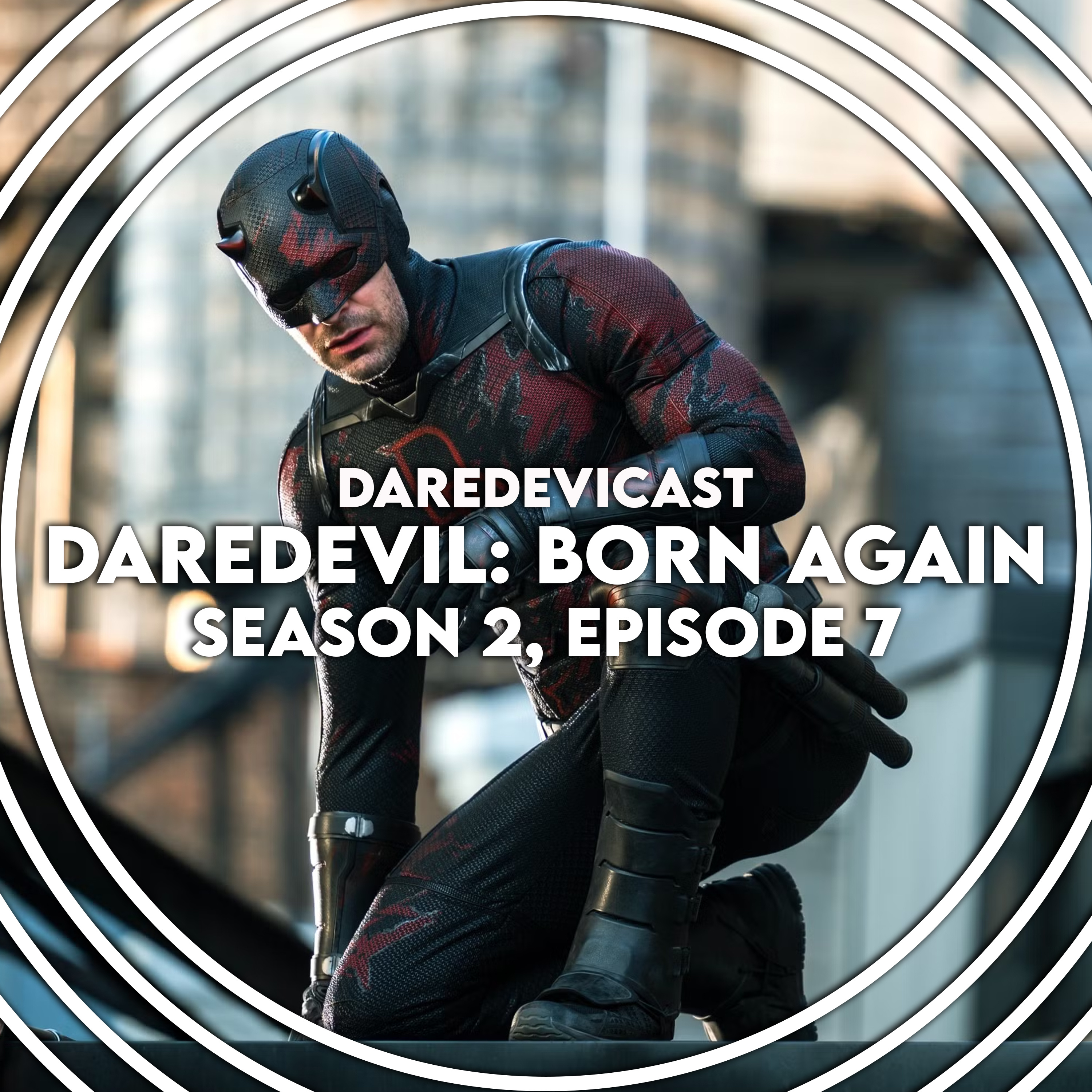 #22. Daredevil: Born Again S2 E7 episode artwork