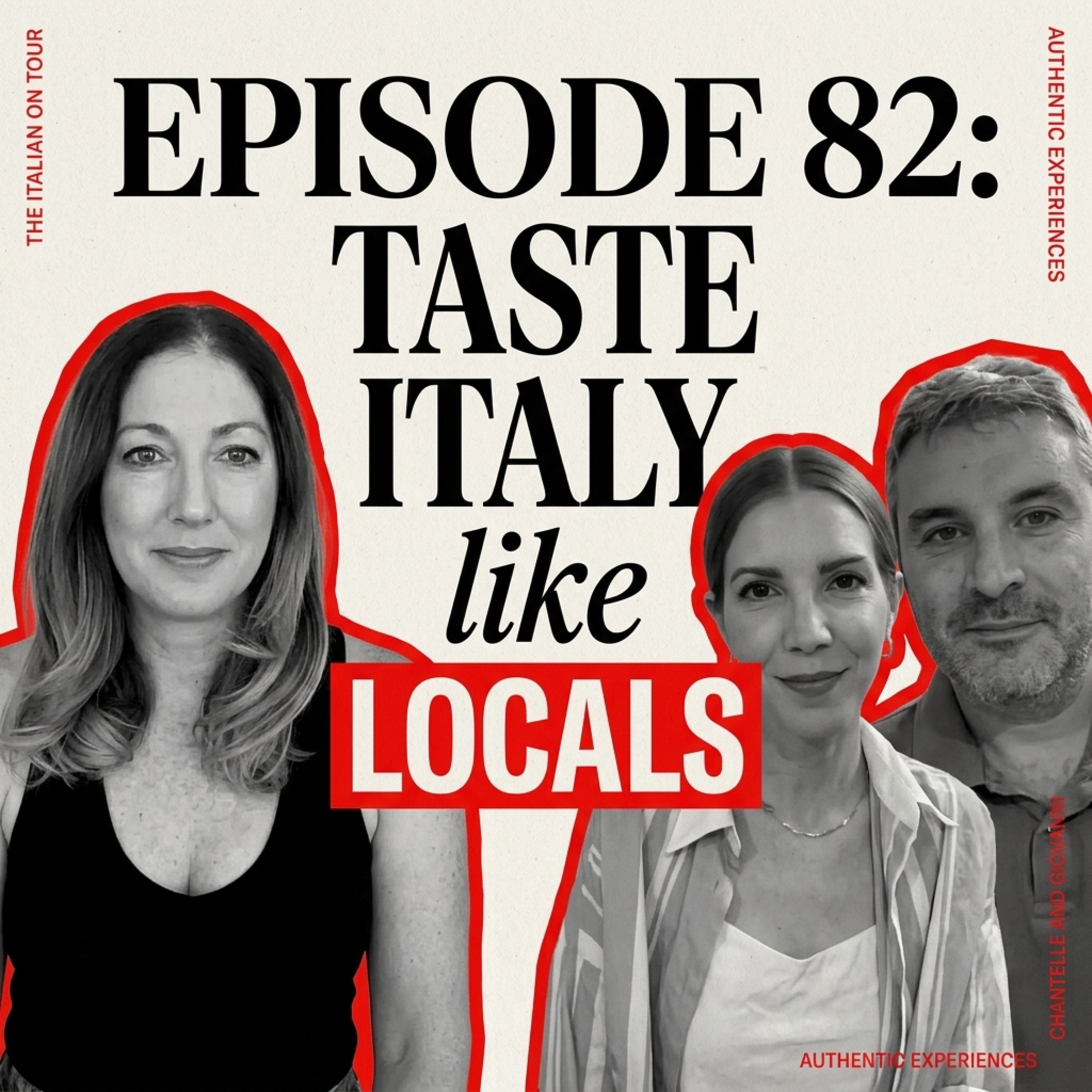Authentic Italy With The Italian On Tour: Off-the-Beaten-Path Food, Wine, and Pizza Stories | Ep 82 episode artwork