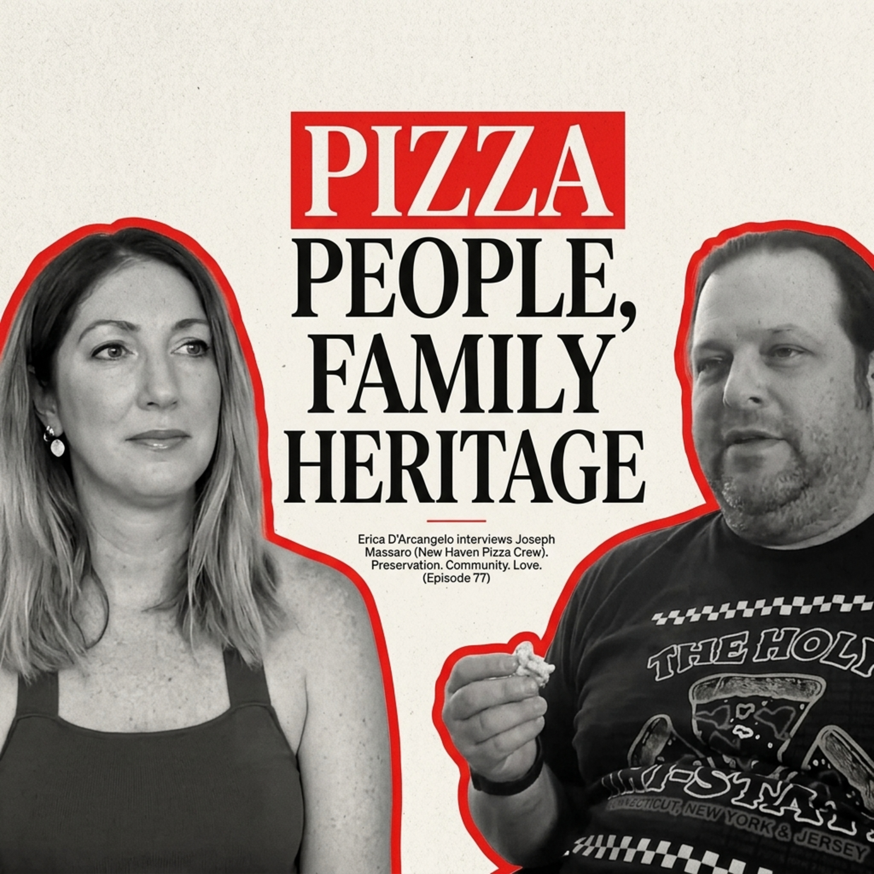 The Untold Story of New Haven Pizza Culture with Joseph Massaro from New Haven Pizza Crew | Ep 77 episode artwork
