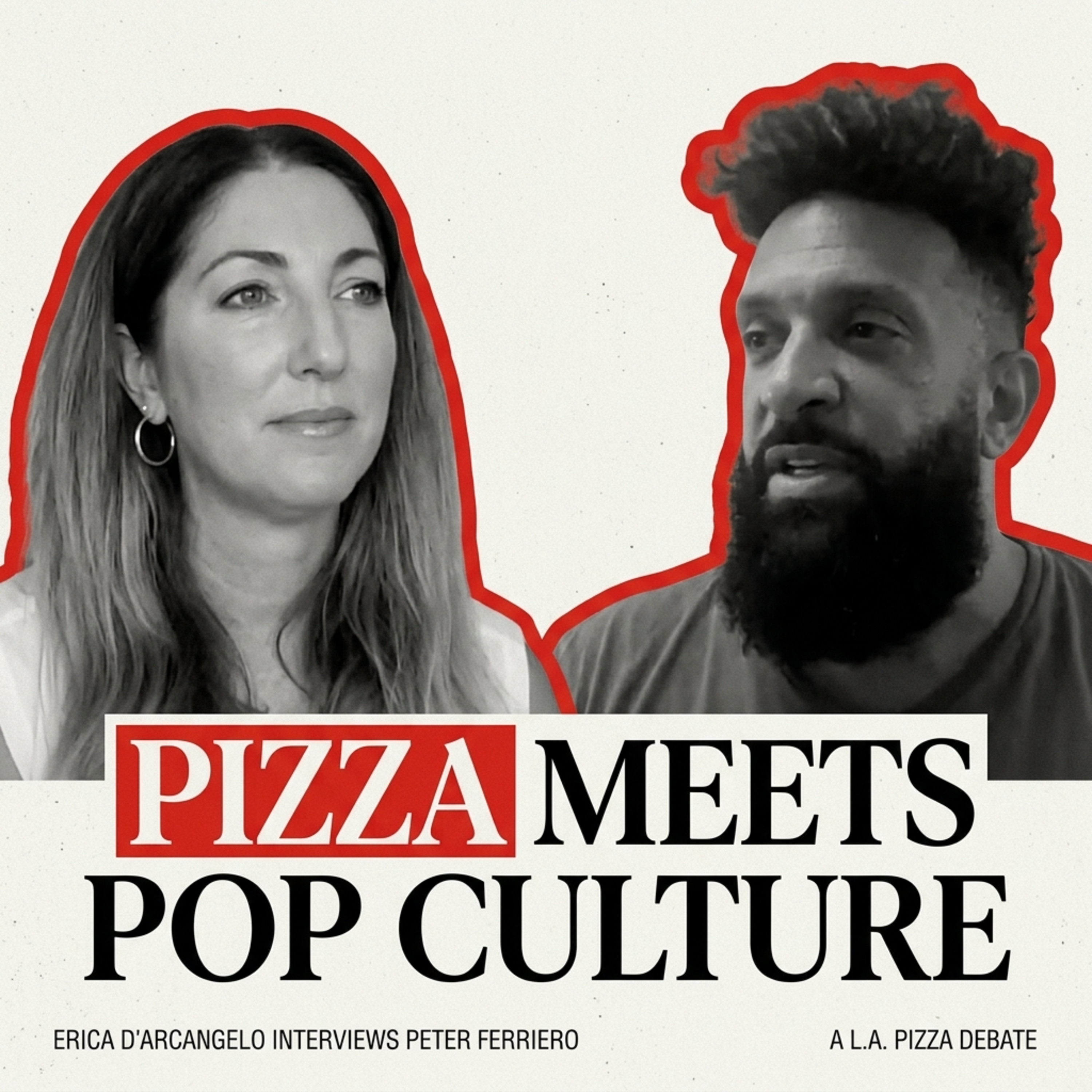 Is LA the New Pizza Capital? LA Pizza Documentary With Director Peter Ferriero | Ep 76 episode artwork
