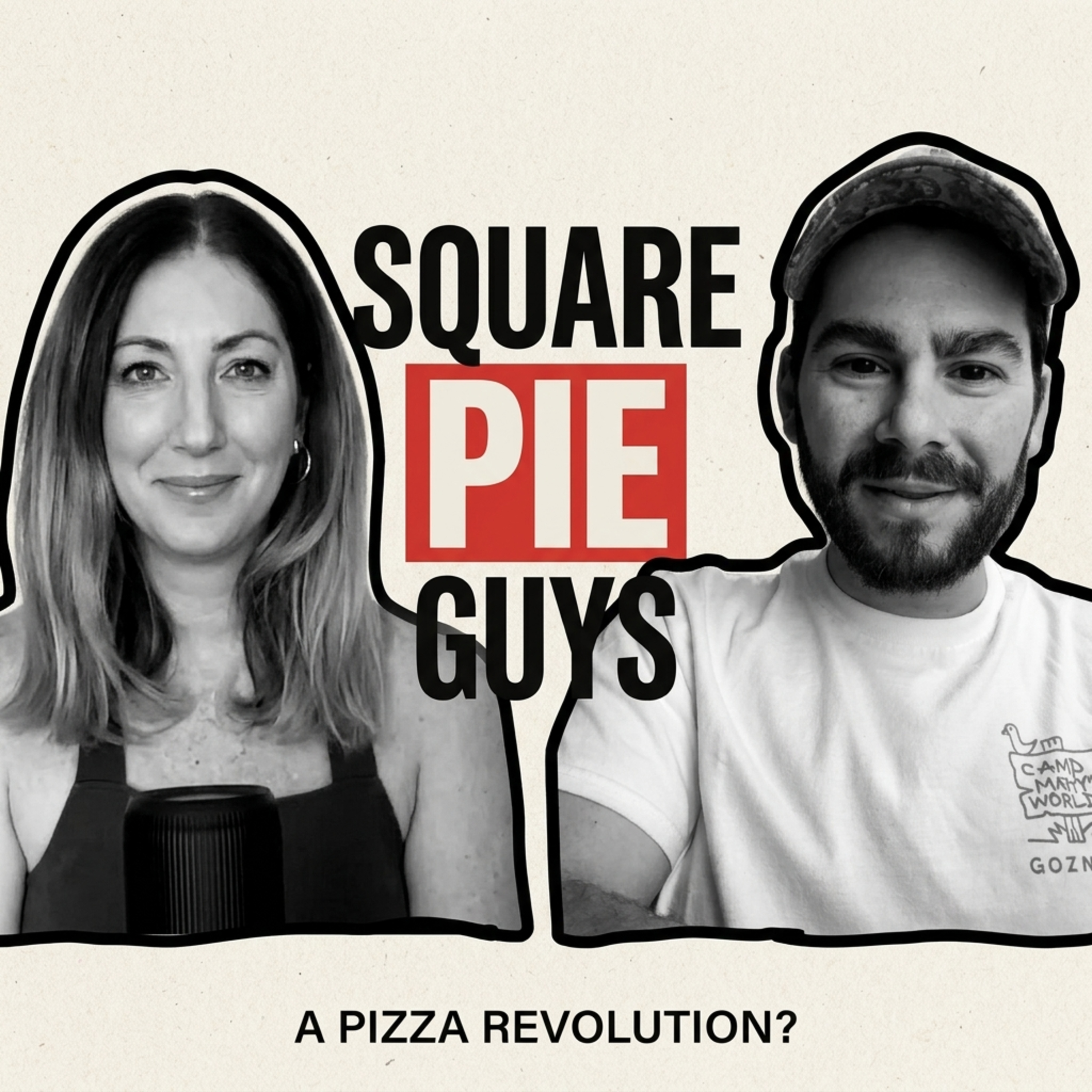 Building a Pizza Empire: The Story Behind Square Pie Guys + Creative Force @Pizza | Ep 72 episode artwork
