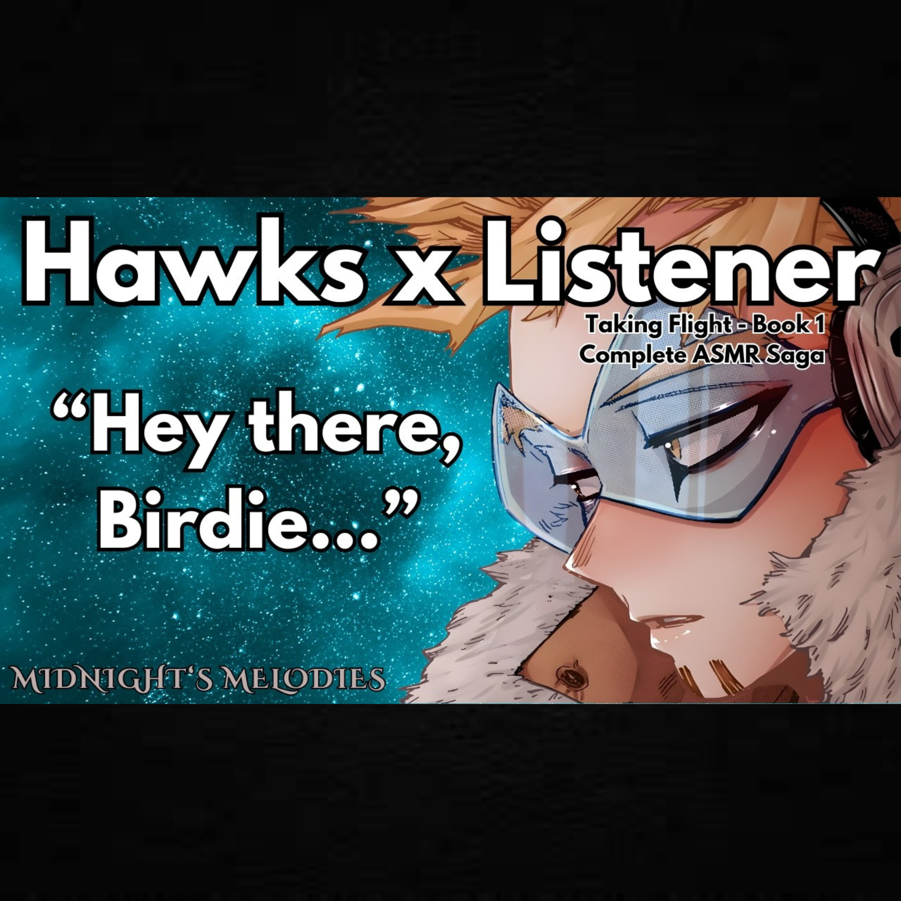 “Hold on to me.” | Hawks x Listener Compilation Saga | Hero Adventure ASMR