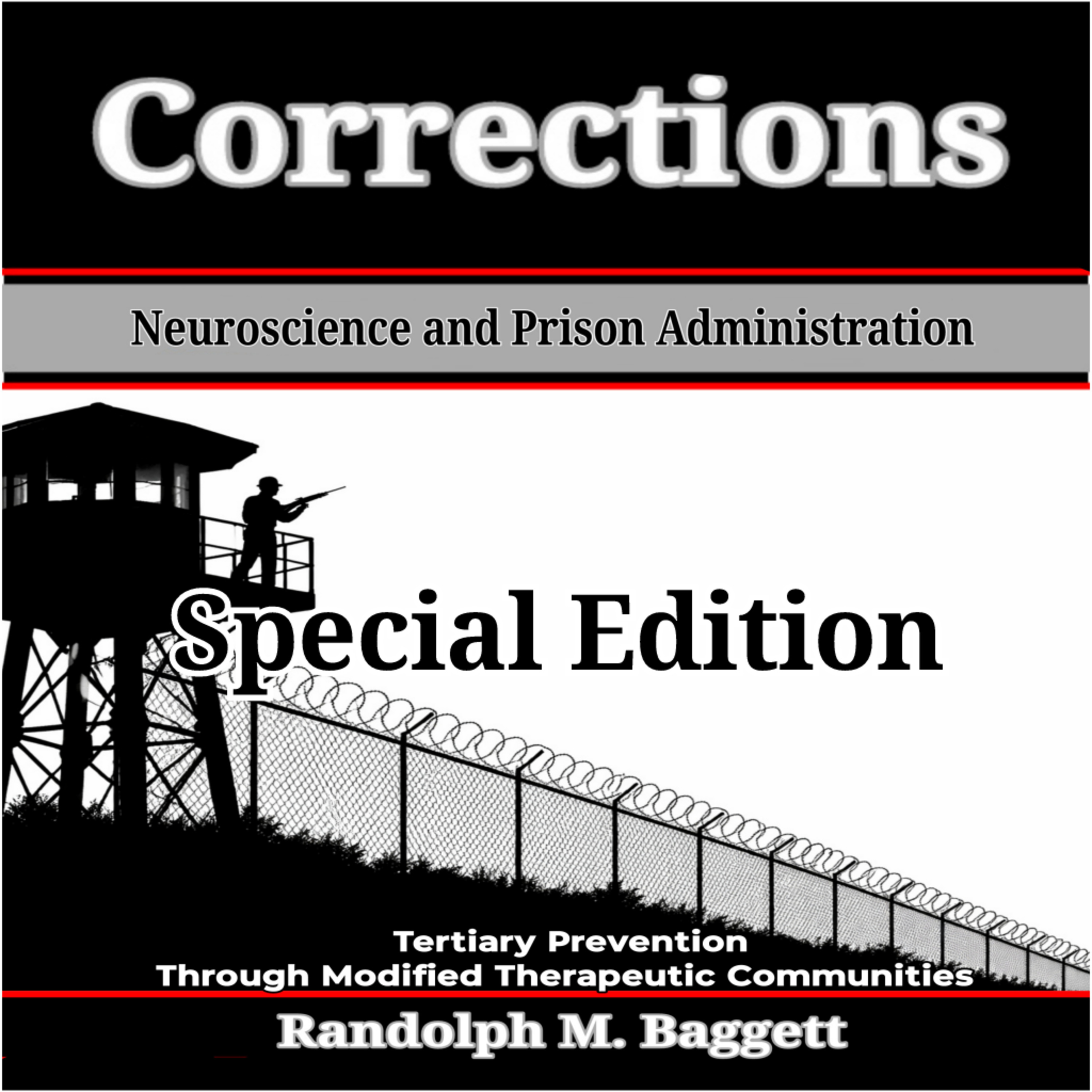 Corrections: Neuroscience and Prison Administration episode artwork