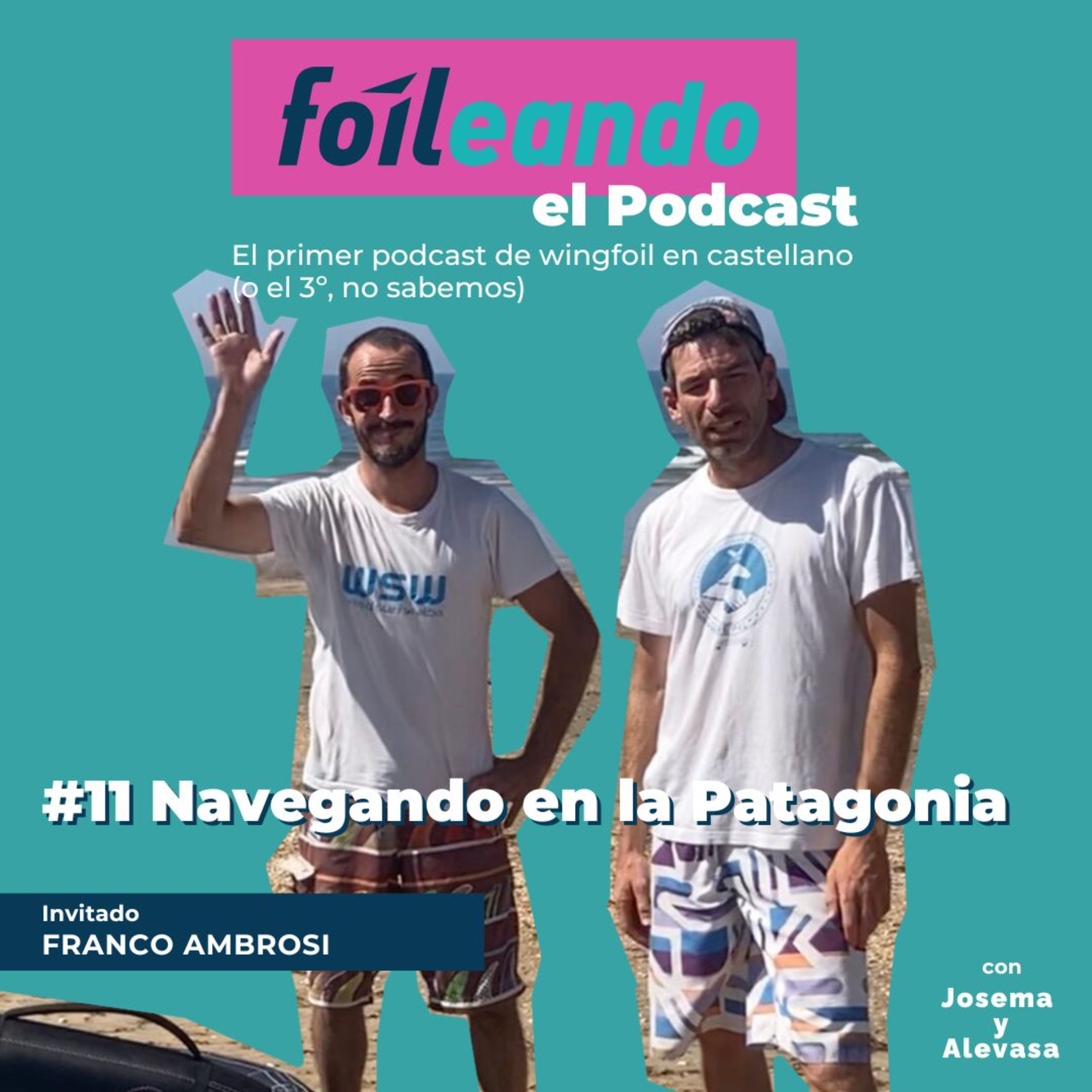 Foileando - El primer podcast de Wingfoil en castellano (o quizás el 3º, no lo sabemos)
