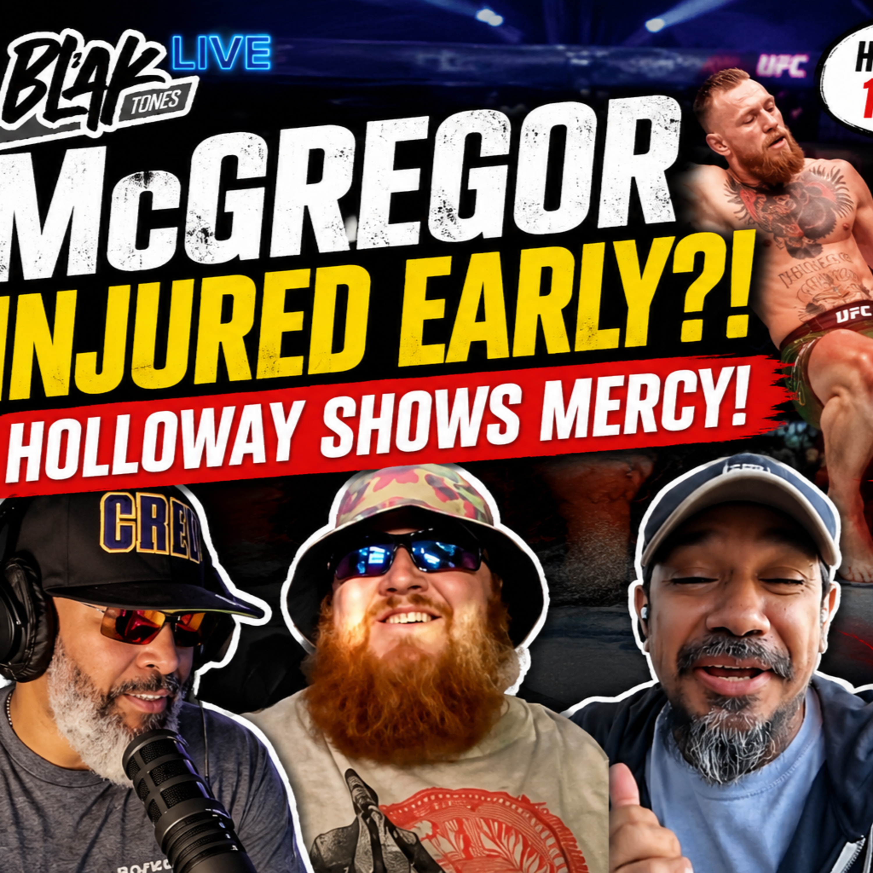 Max Holloway SHOWED MERCY?! 😳 Conor McGregor's Injury Shocked Everyone | BlaakTones TV Live episode artwork