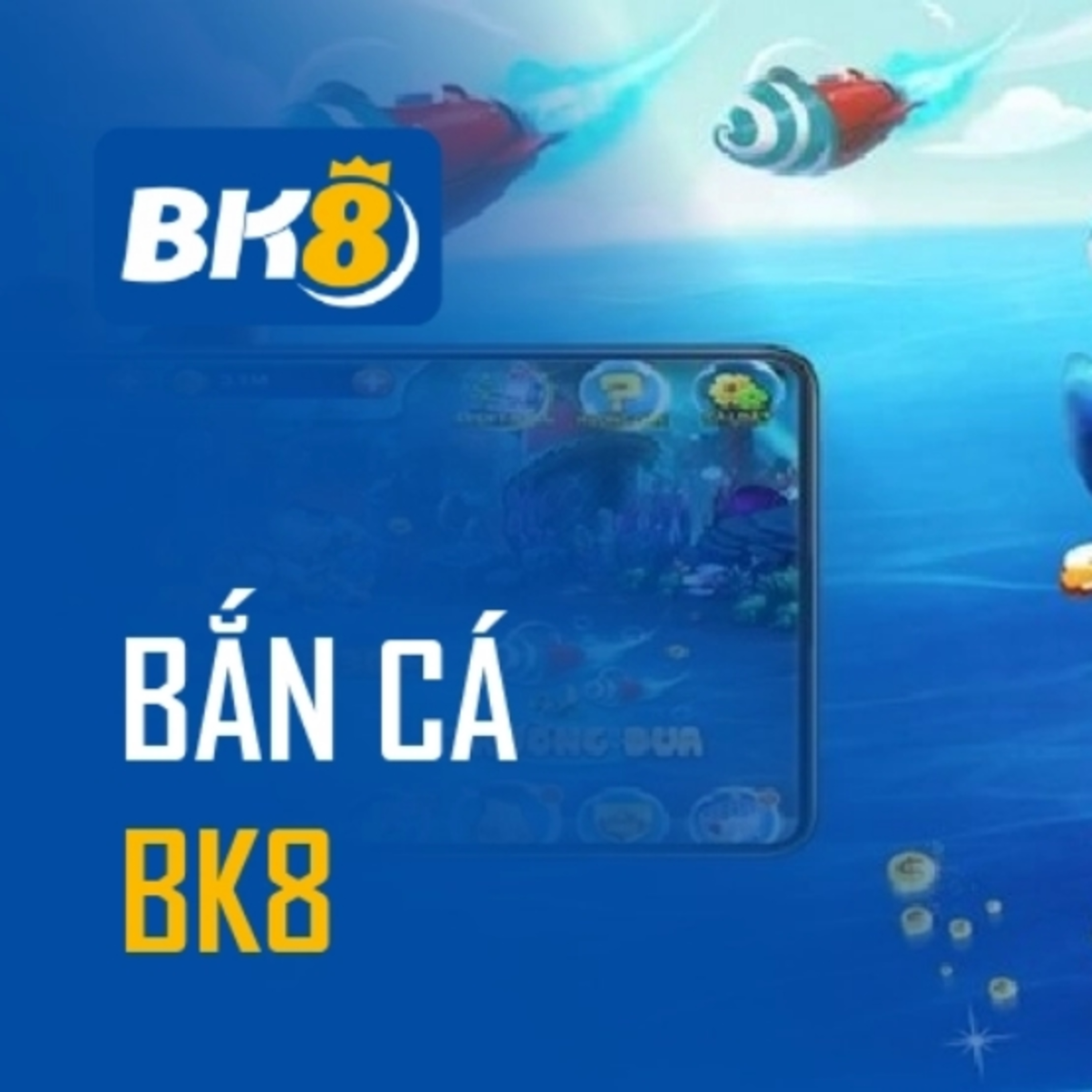Bắn Cá BK8 episode artwork
