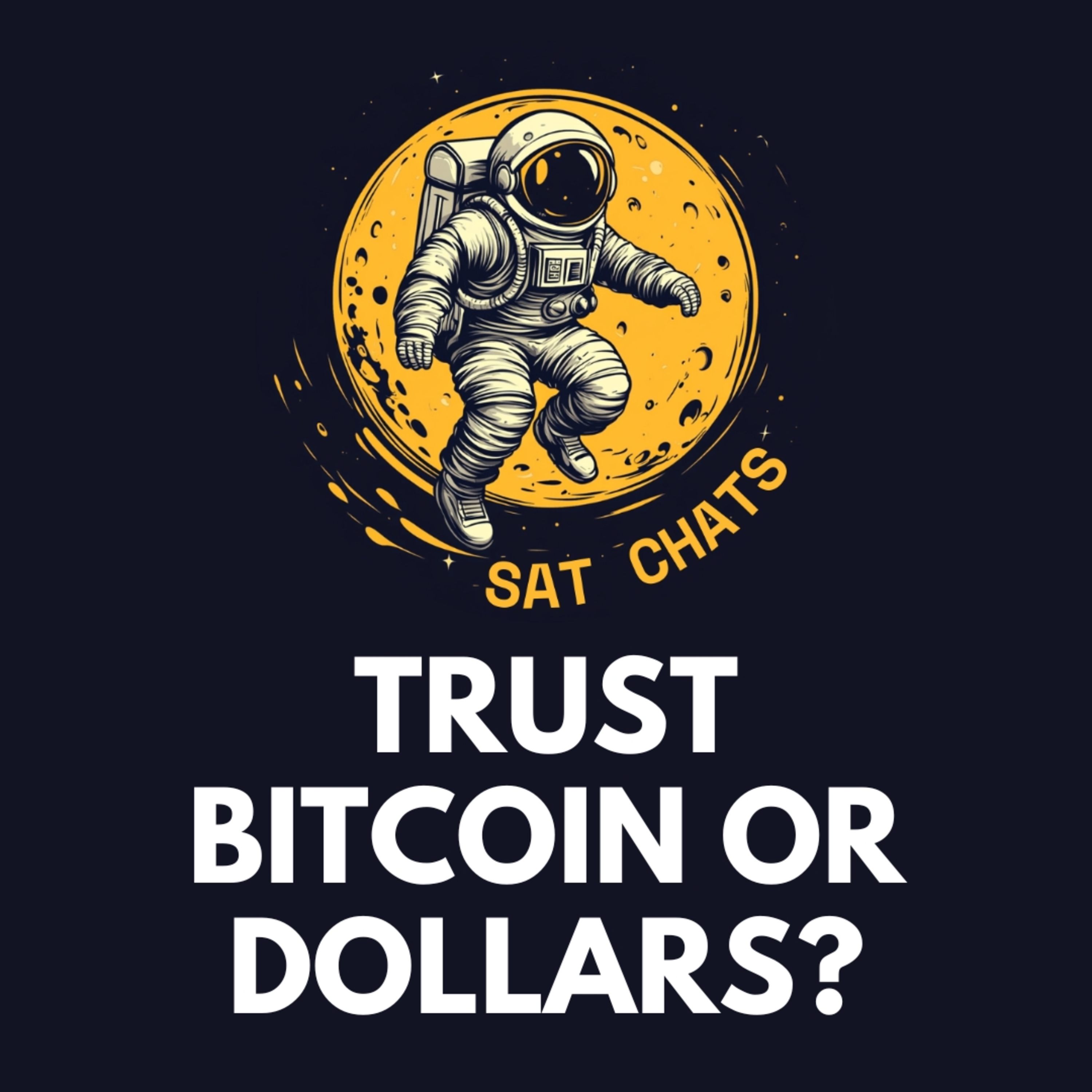 Can You Really Trust Bitcoin More Than the Dollar? | Ep. 90 — #90 Shane