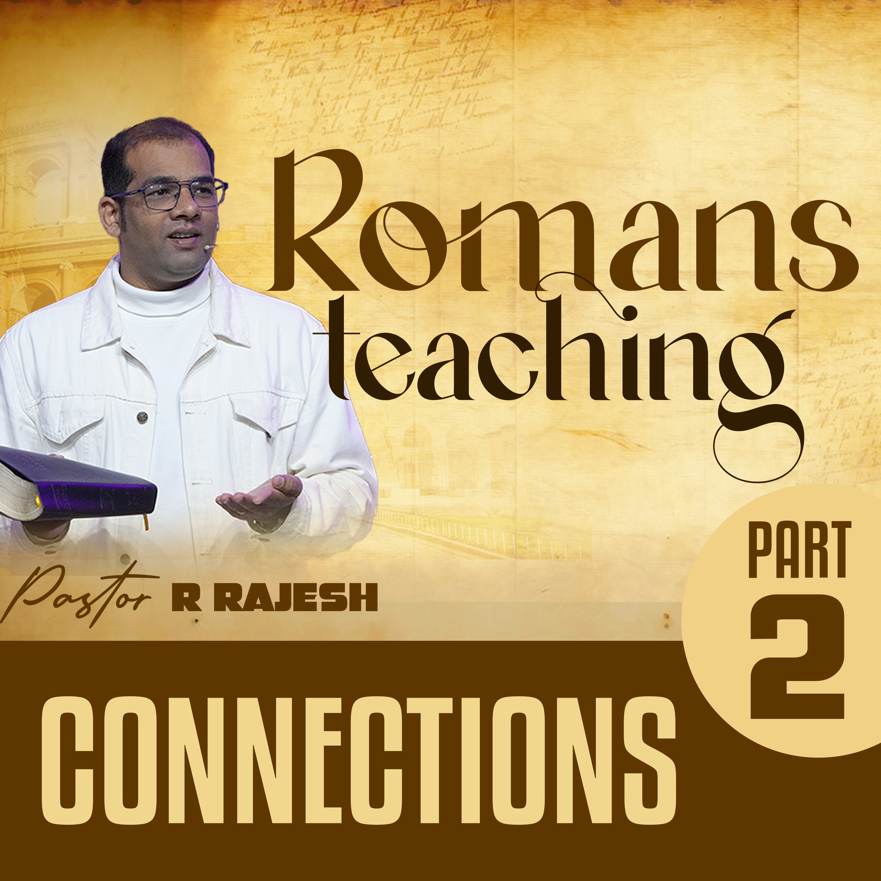 Romans Teaching - Part 2 (Connections) episode artwork