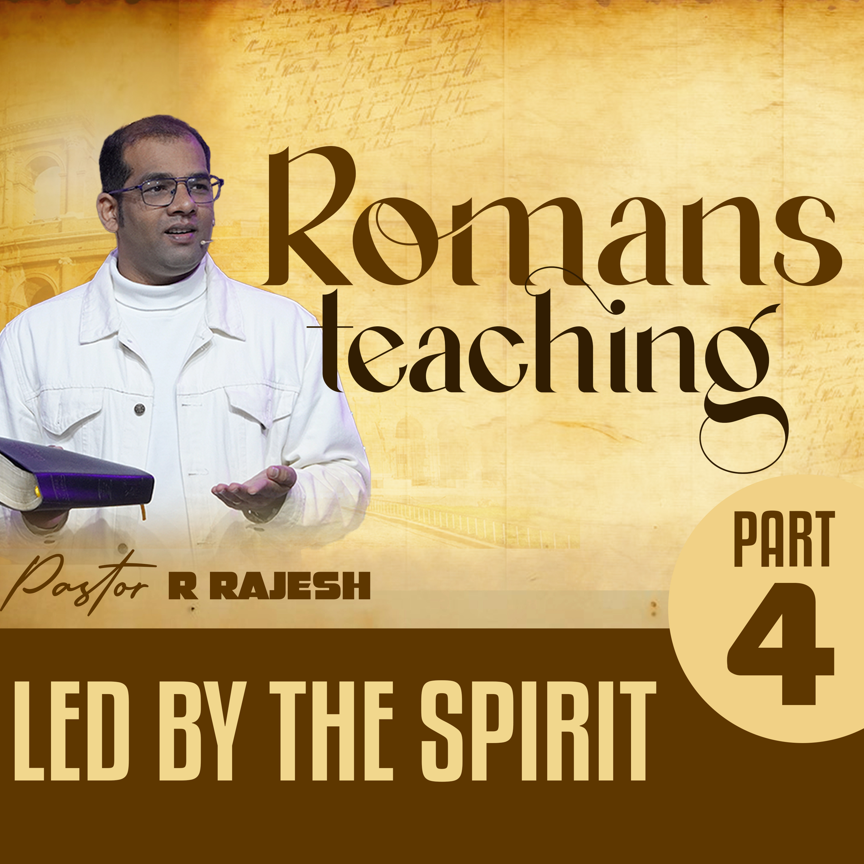 Romans Teaching - Part 4 (Led by The Spirit) episode artwork