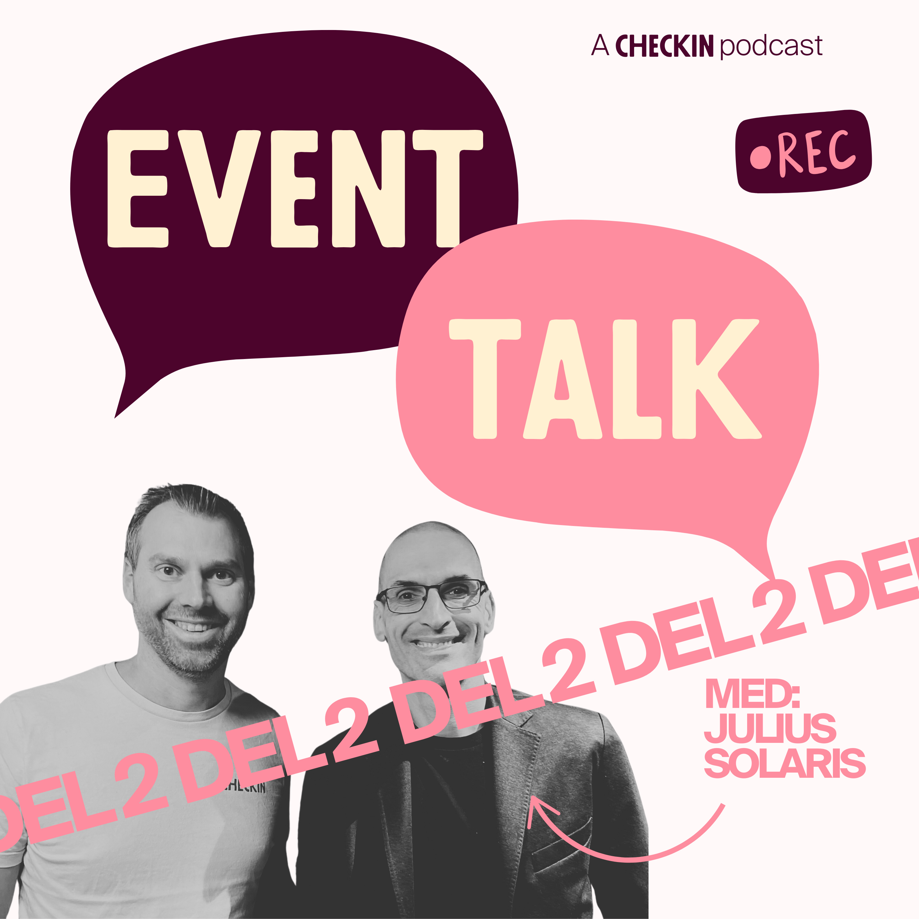 Event Talk - Med Julius Solaris (Del 2) - AI, teknologi og fremtidens eventer  episode artwork