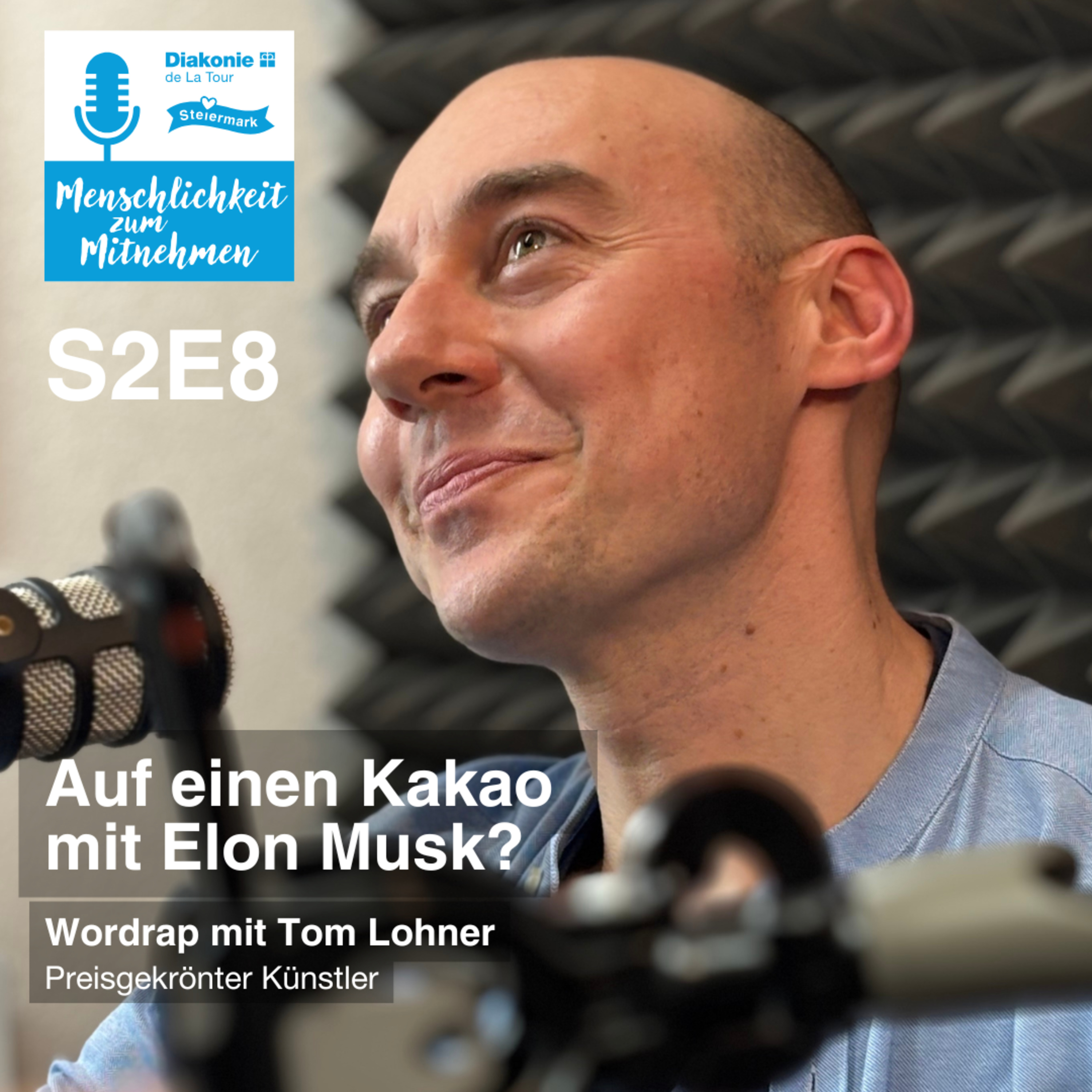 Auf einen Kakao mit Elon Musk? – Wordrap mit Tom Lohner episode artwork