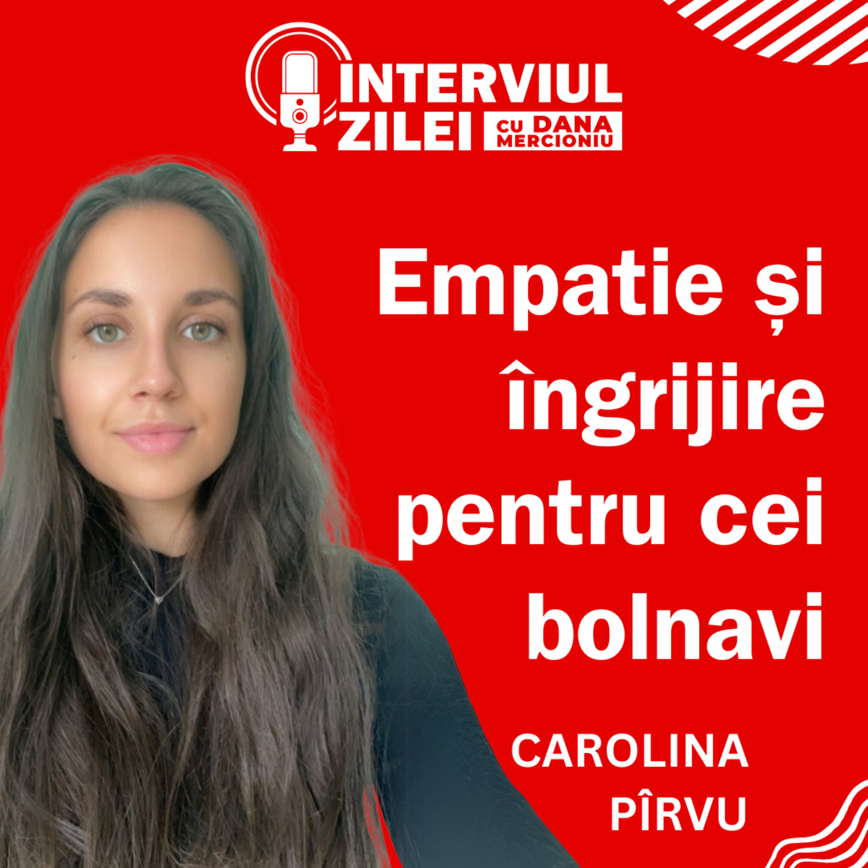 Cum să te raportezi la o persoană bolnavă: Îngrijire, empatie și lecții din Biblie | Carolina Pîrvu episode artwork