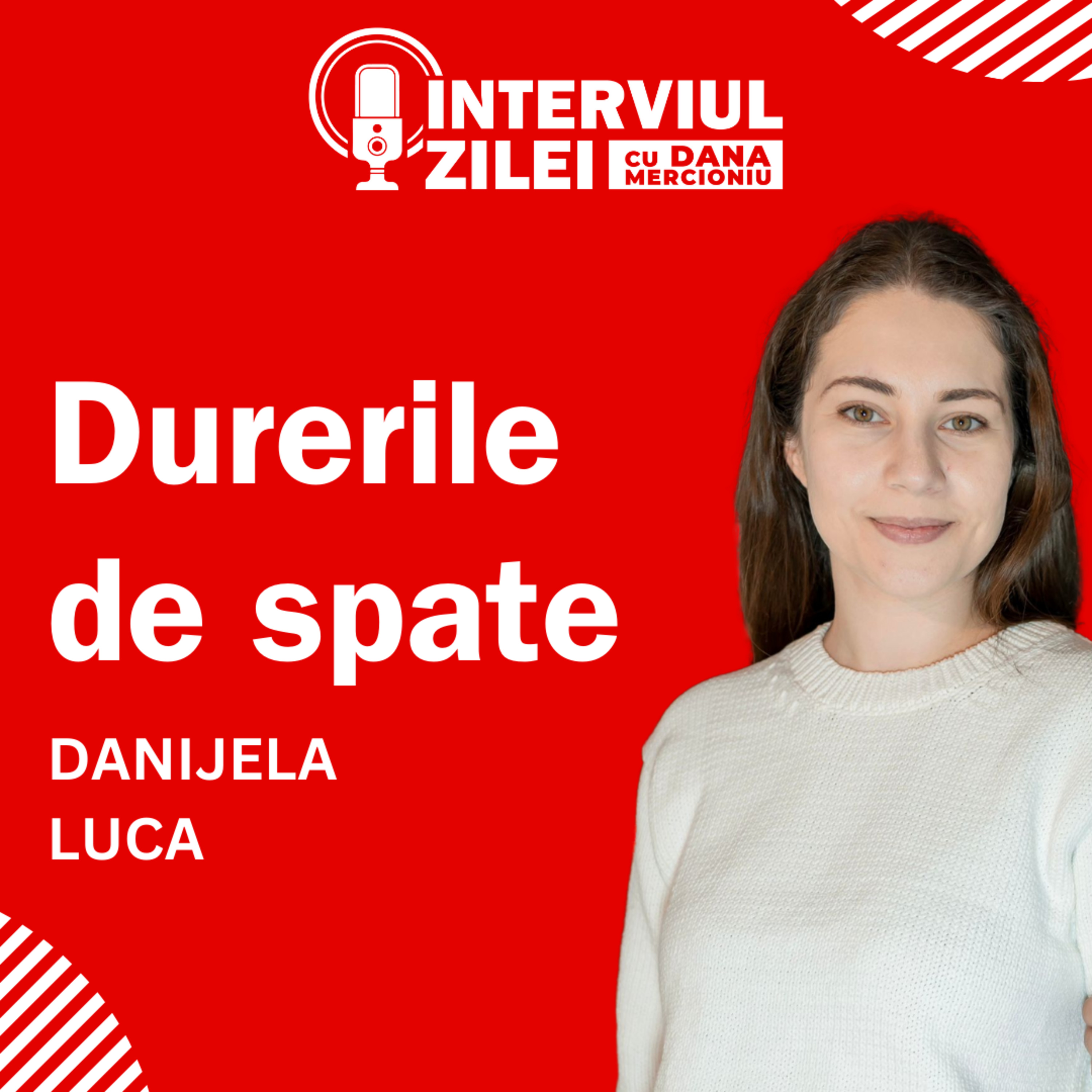 Durerile de spate: sfaturi de la un kinetoterapeut | Danijela Luca episode artwork