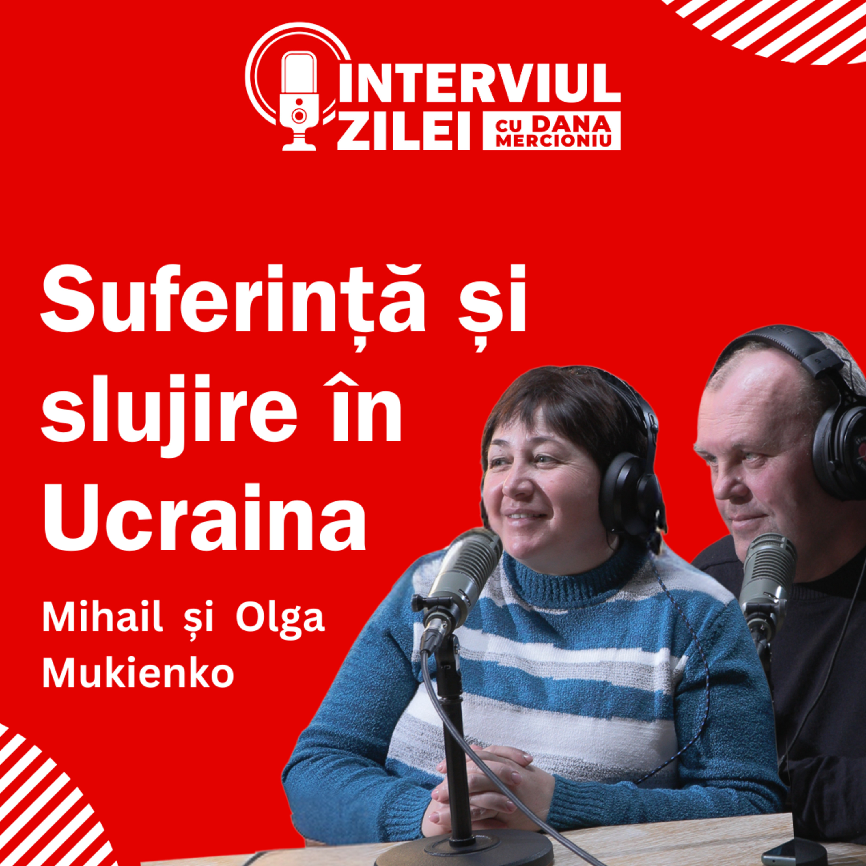 Povestea pastorului Mișa: Slujire în mijlocul suferinței din Ucraina episode artwork