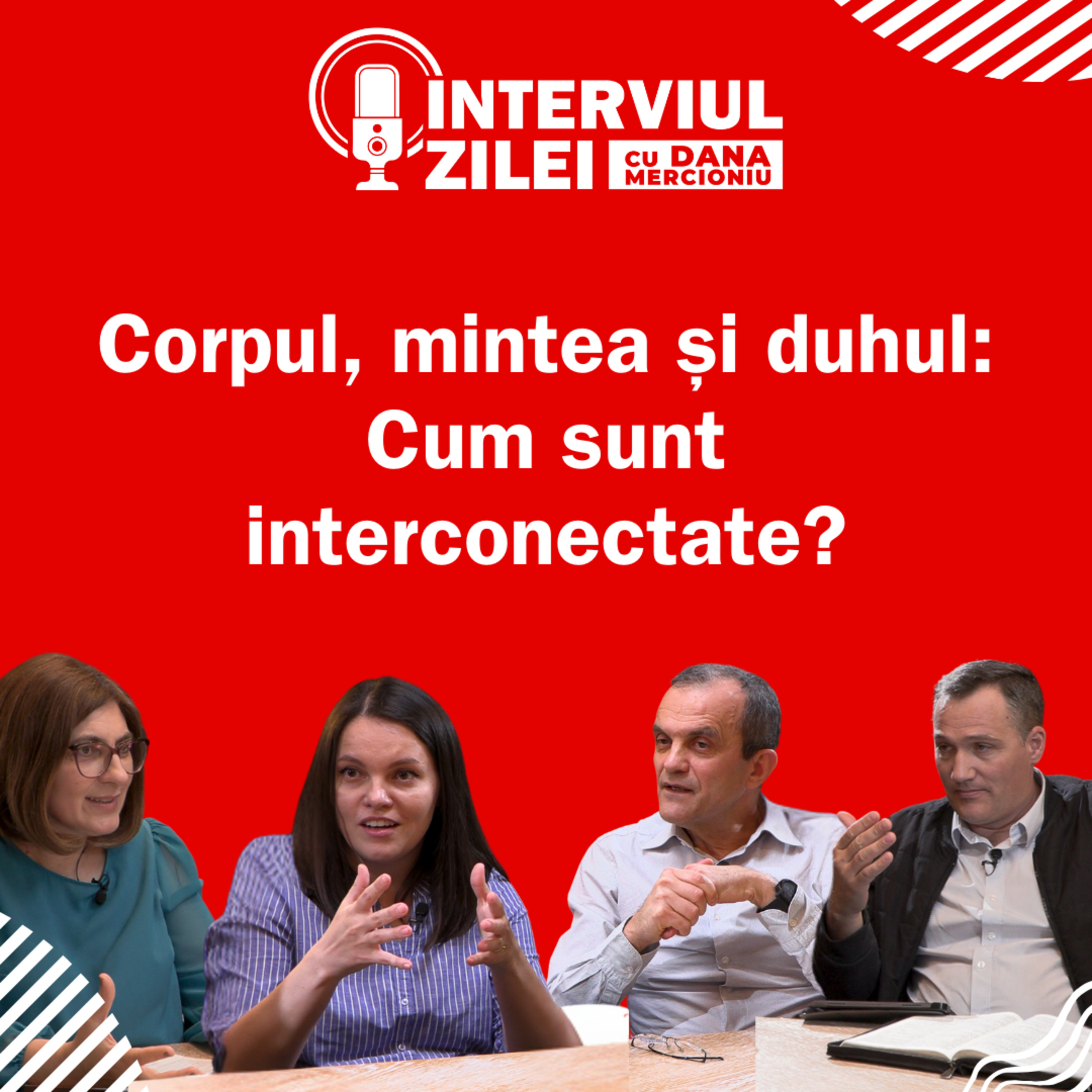 Cum sunt interconectate corpul, mintea și duhul? Dialog cu un medic, un psihoterapeut și un pastor episode artwork