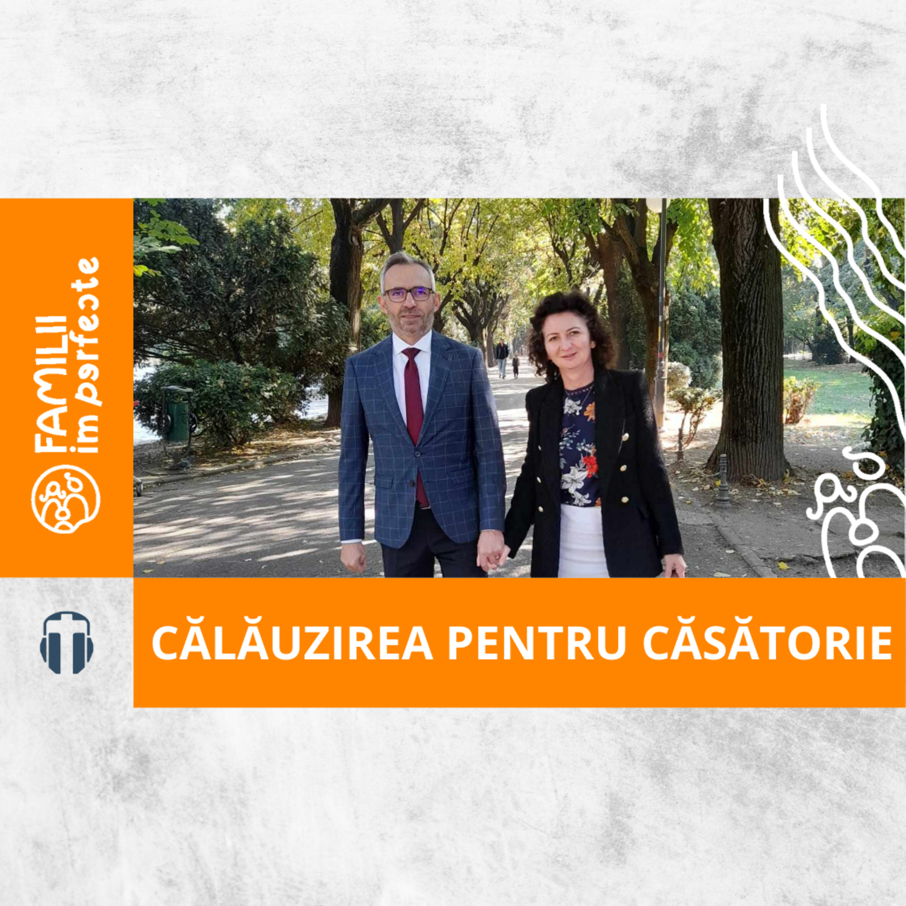 Călăuzire pentru căsătorie - Ciprian și Andreea Terinte  episode artwork
