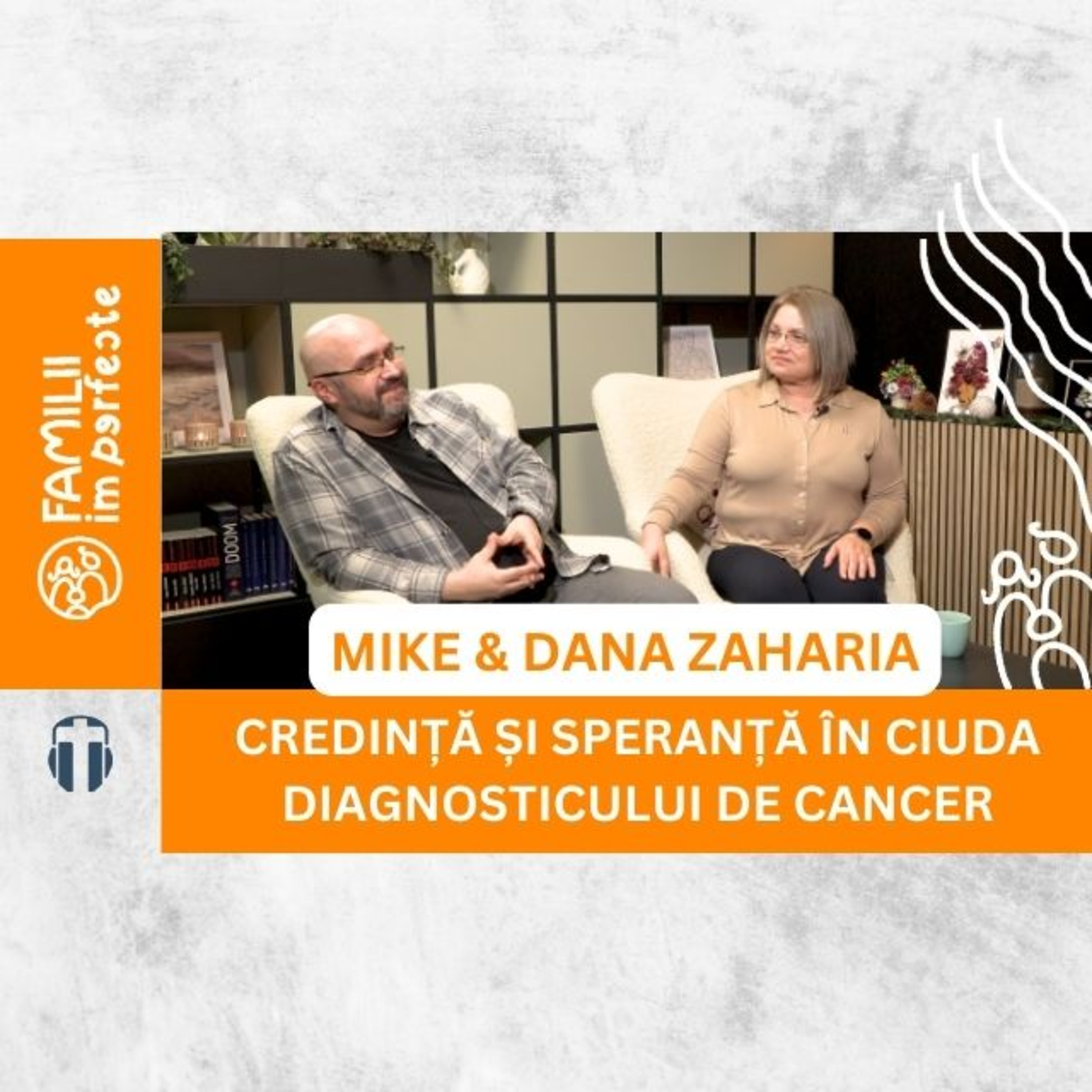 Mike și Dana Zaharia | Povestea unei familii care dăruiește chiar și în mijlocul încercării episode artwork