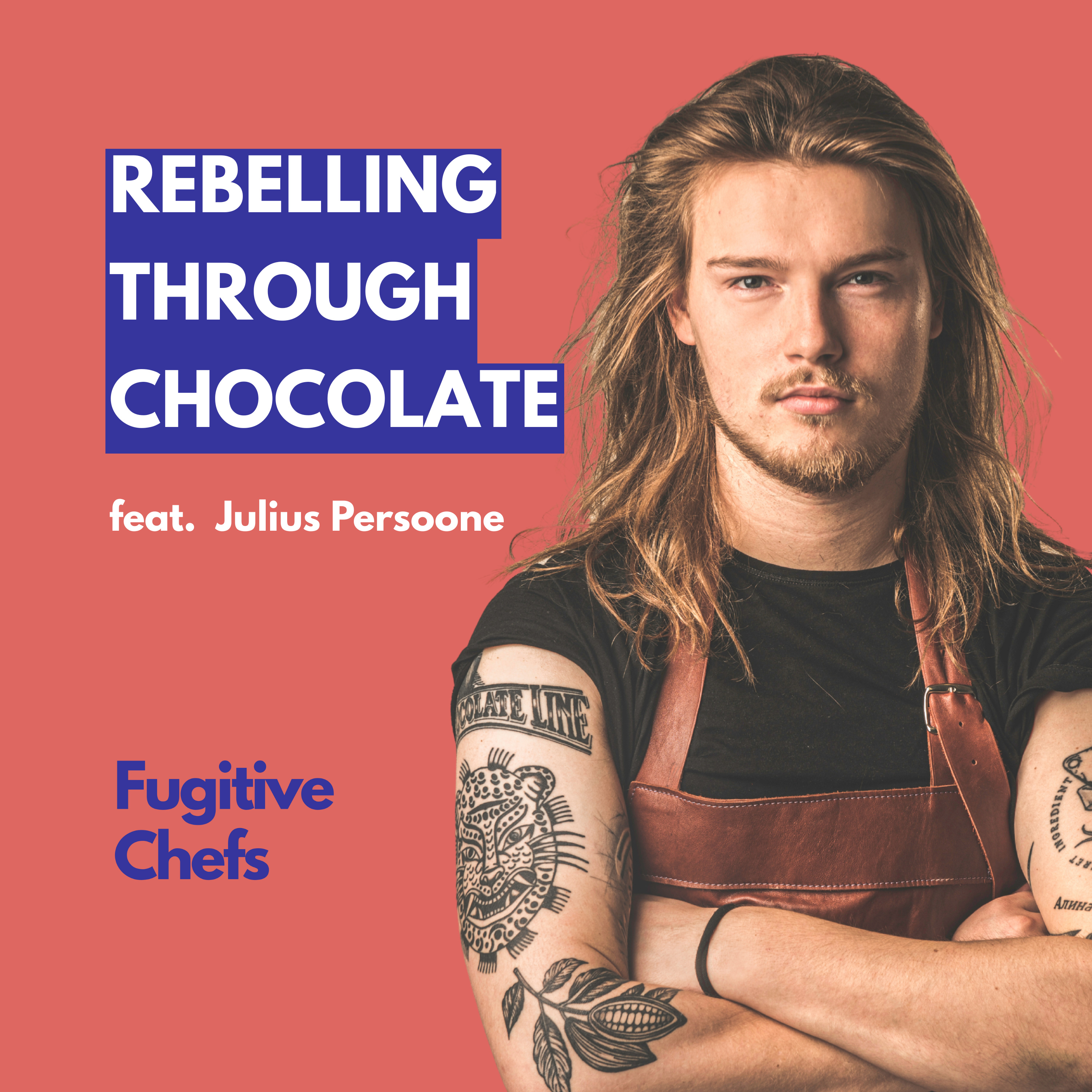 Chocolate Without Borders: Julius Persoone on Innovation, Legacy, and Flavor episode artwork