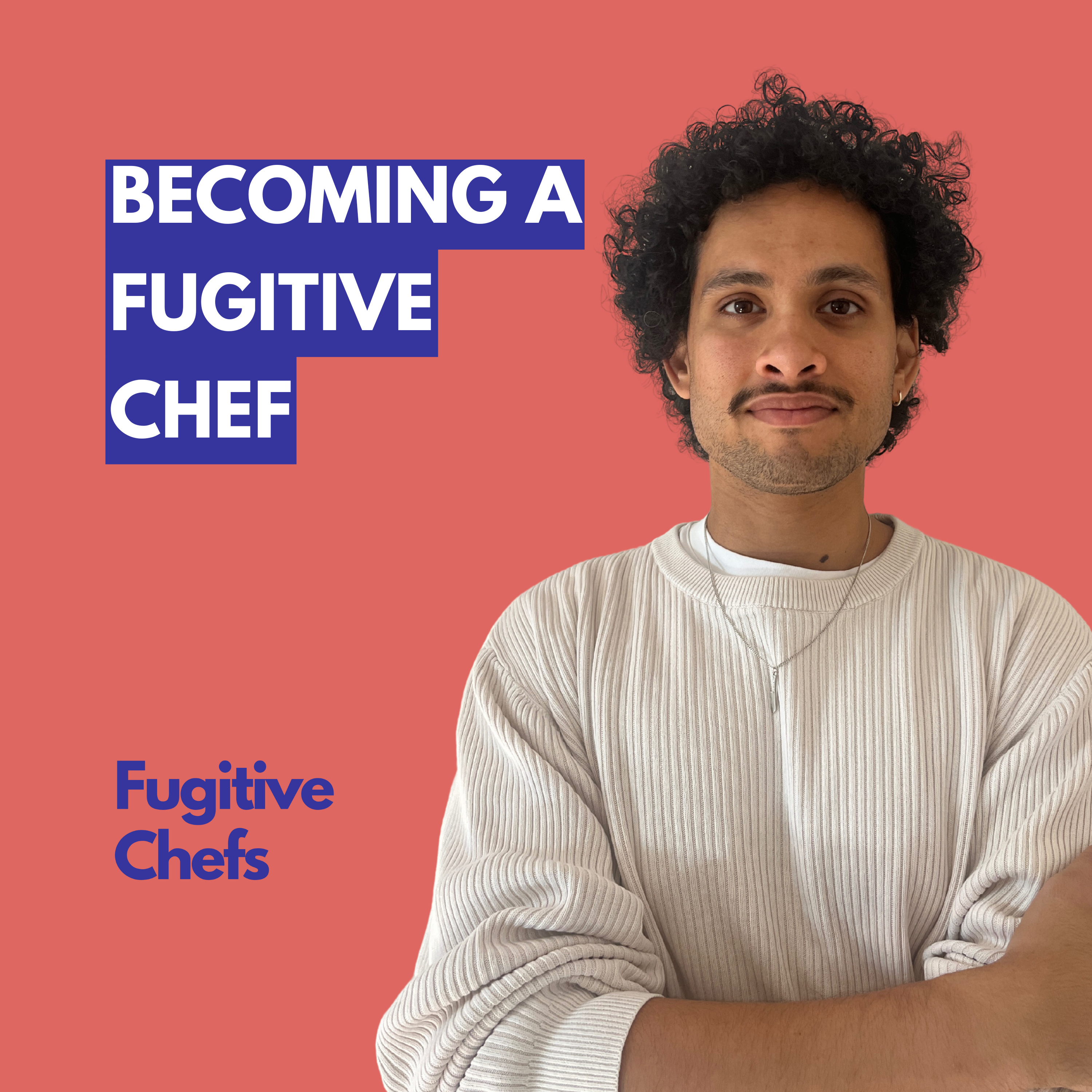 How I Became a Fugitive Chef: My Origin Story (Birthday Special) episode artwork