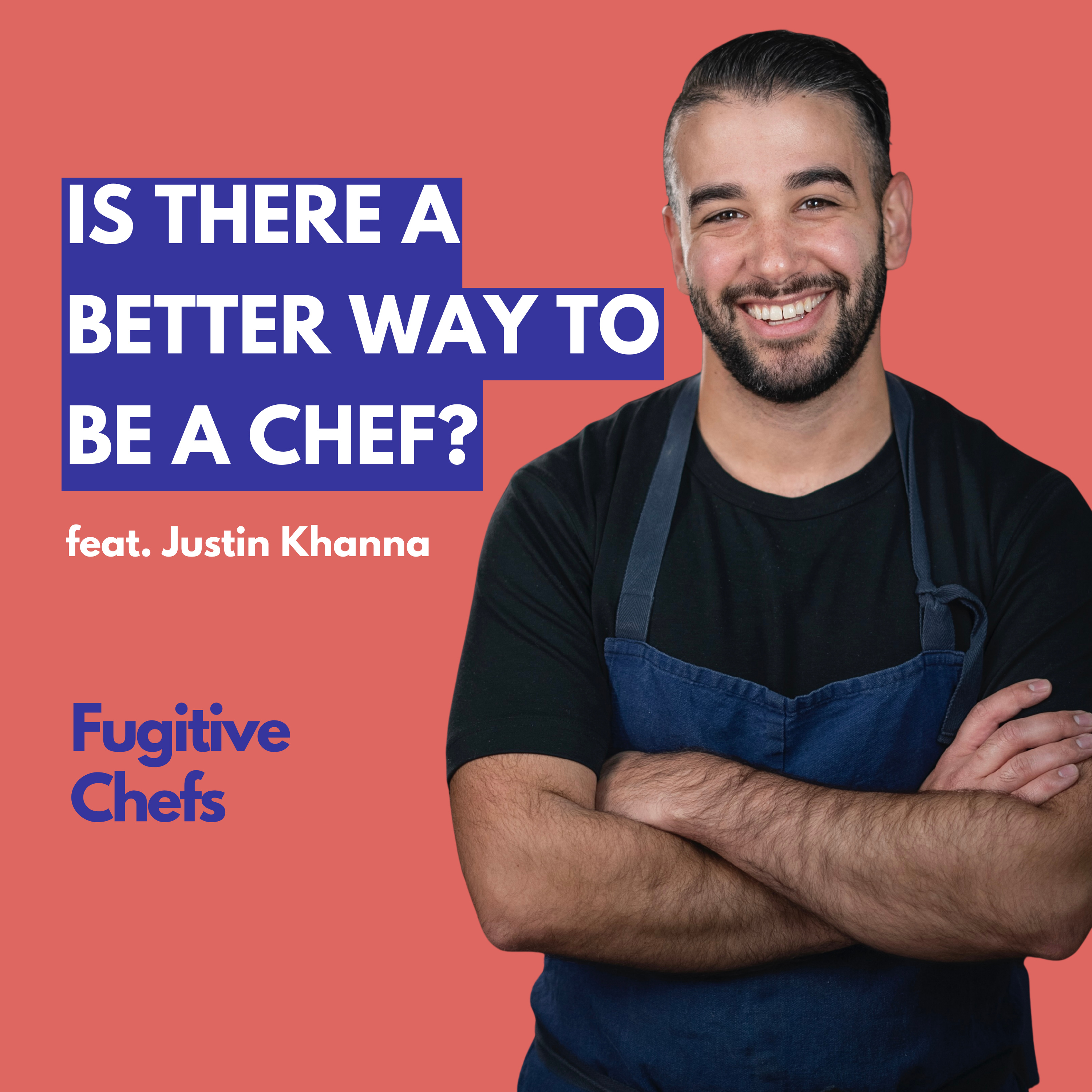  From The French Laundry to Building Better Kitchens — Justin Khanna on Chef Performance episode artwork