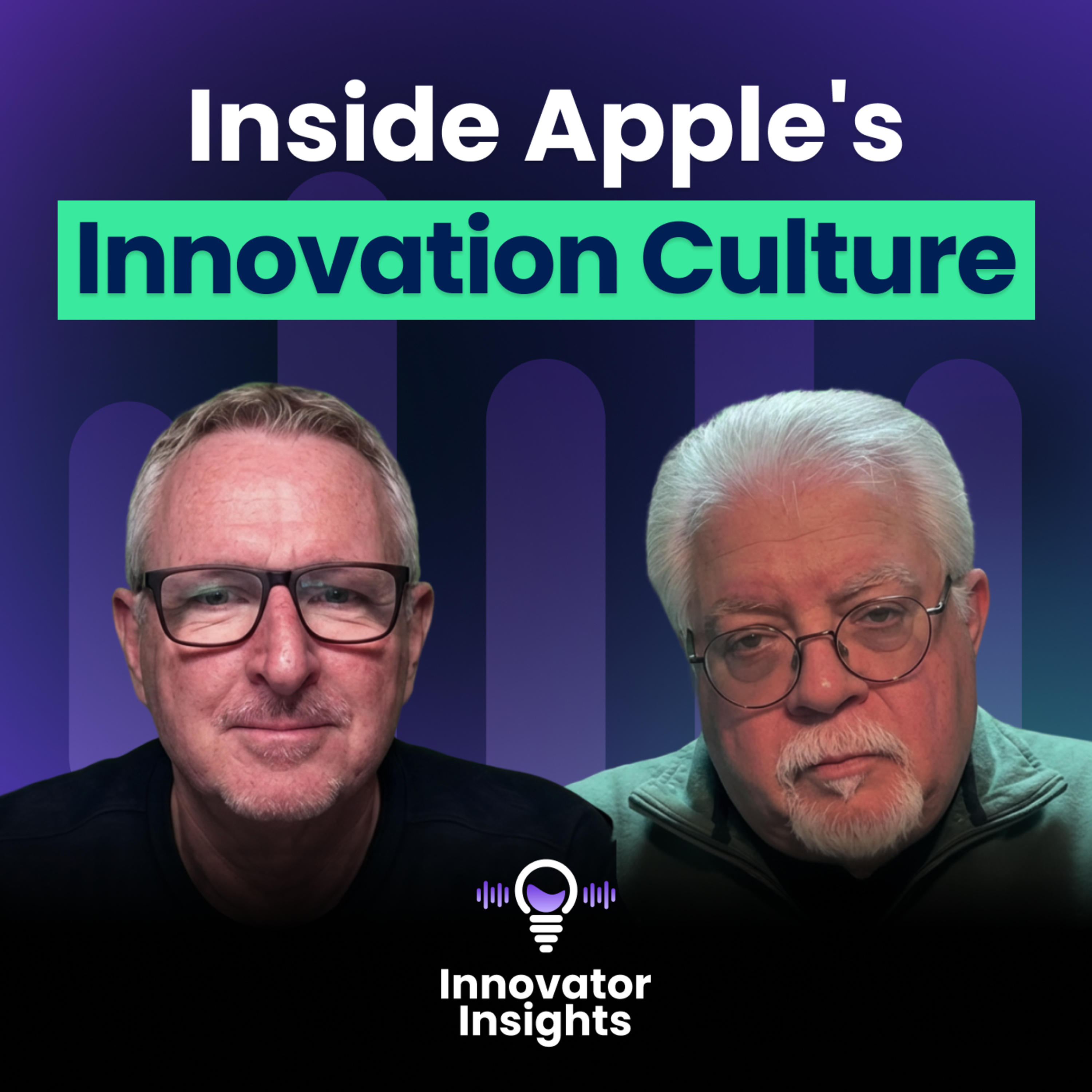 Victor La Bozzetta | Inside Apple’s Innovation Culture: Lessons from a Retired Engineer